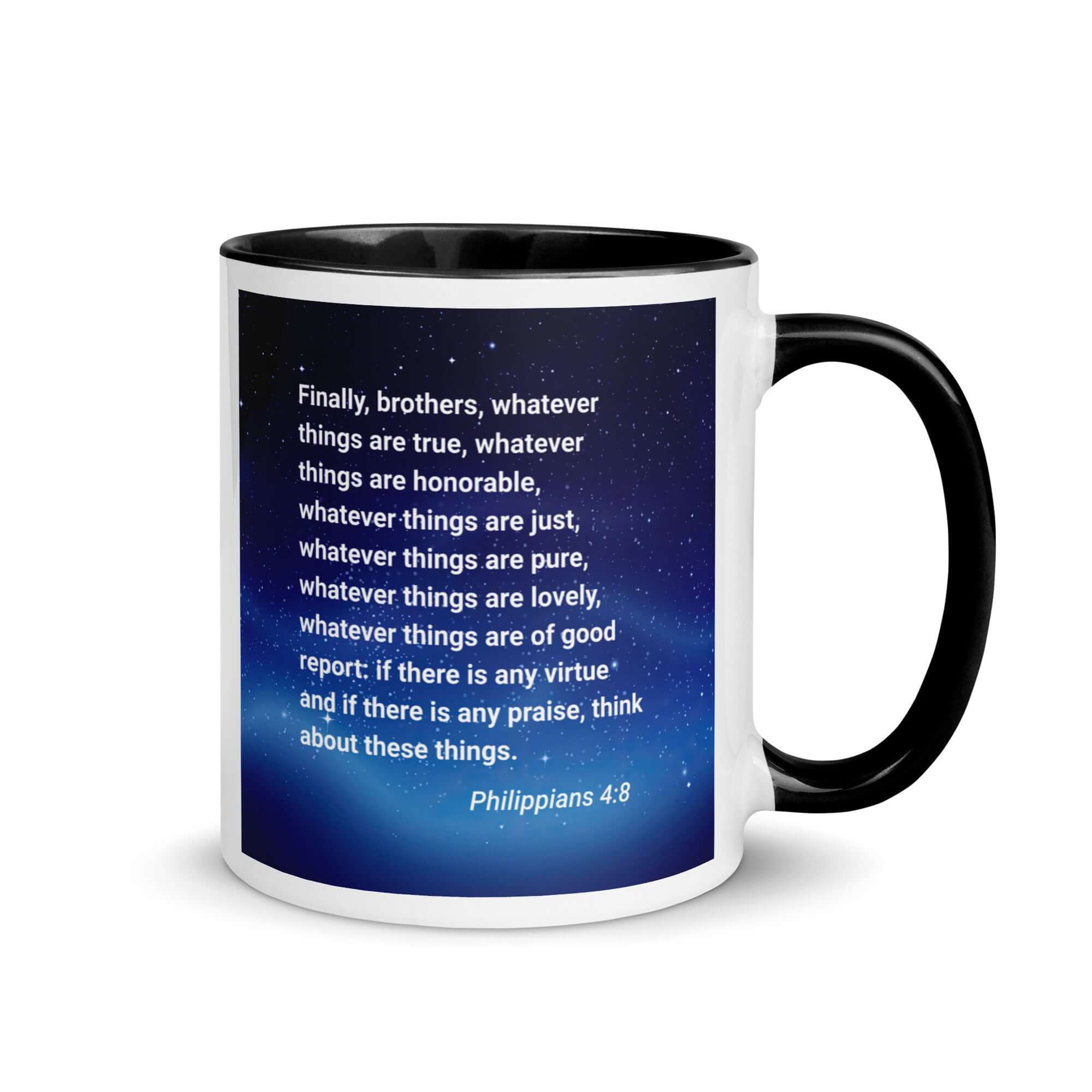 Philippians 4:8 Bible Verse, Think these things White Ceramic Mug with Color Inside Black 11 oz