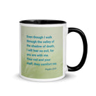 Psalm 23:4 Bible Verse, fear no evil White Ceramic Mug with Color Inside Black 11 oz