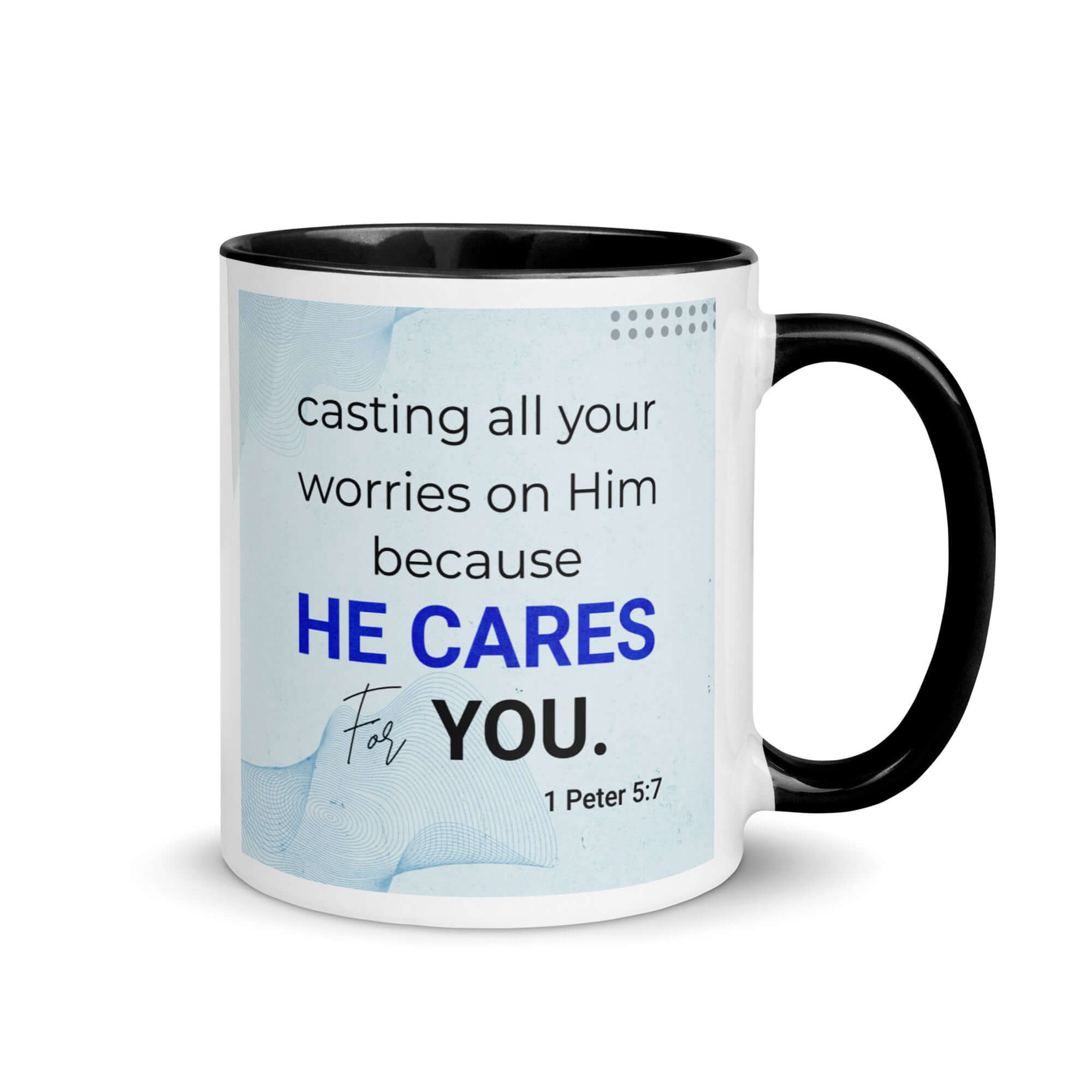 1 Peter 5:7 Bible Verse, casting all your worries on Him White Ceramic Mug with Color Inside Black 11 oz
