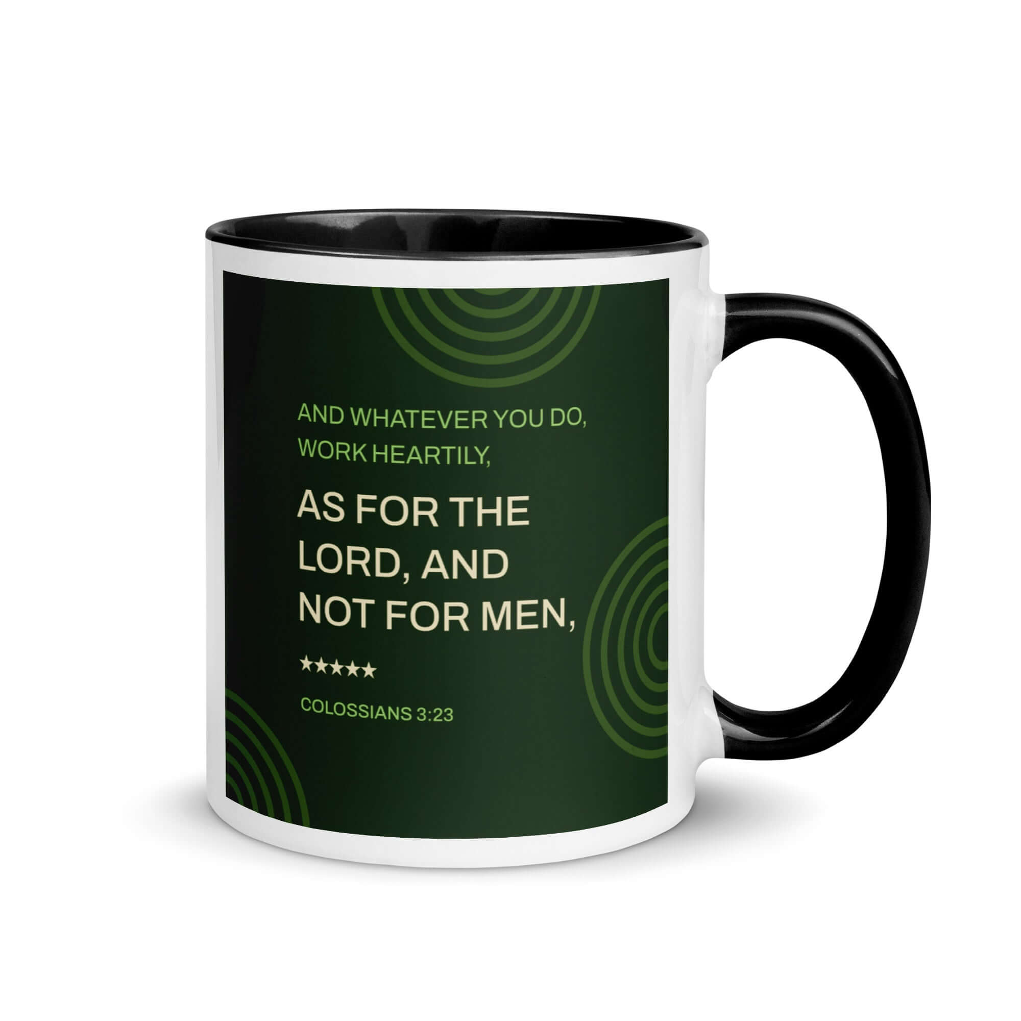 Colossians 3:23 Bible Verse, not for men White Ceramic Mug with Color Inside Black 11 oz