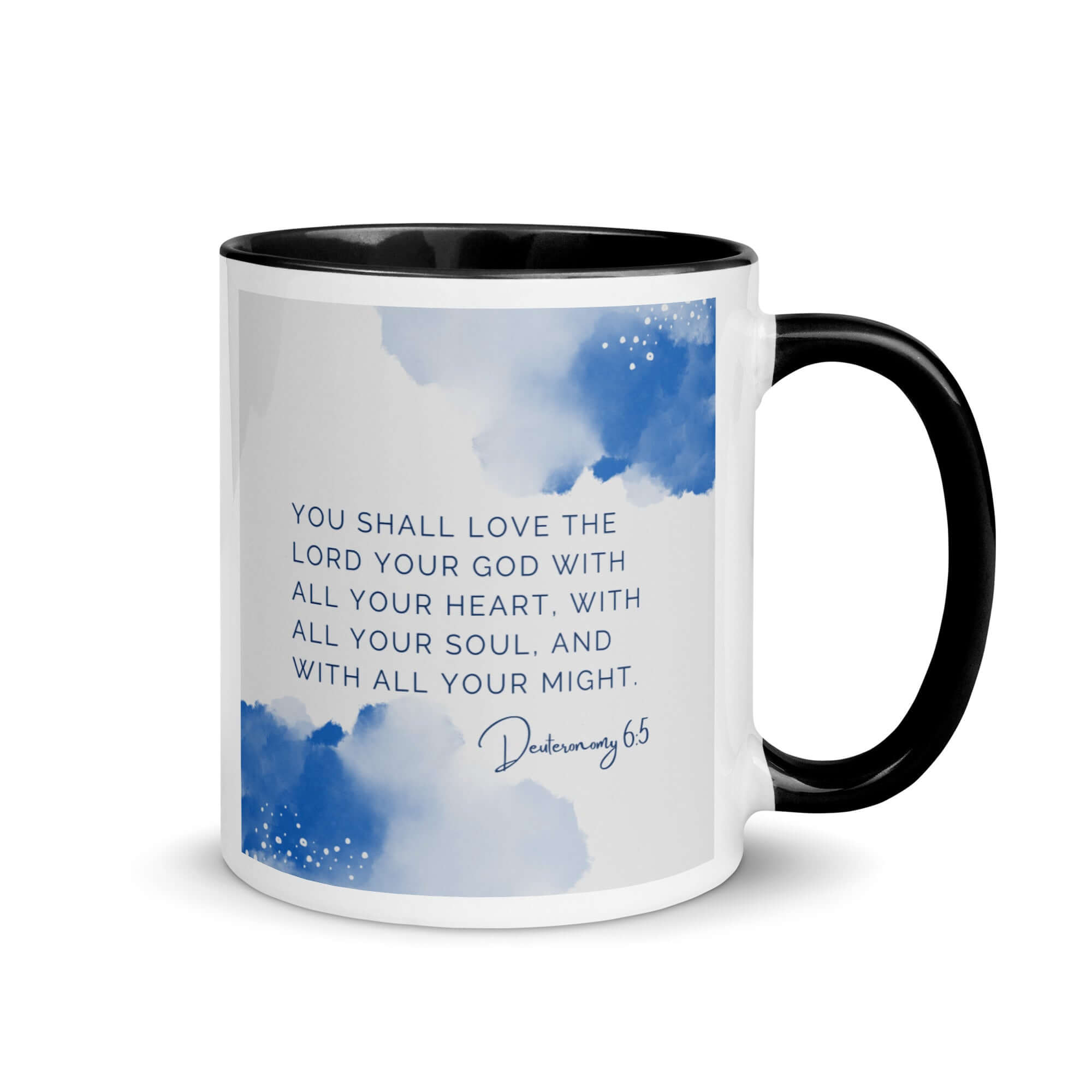 Deuteronomy 6:5 Bible Verse, your God White Ceramic Mug with Color Inside Black 11 oz