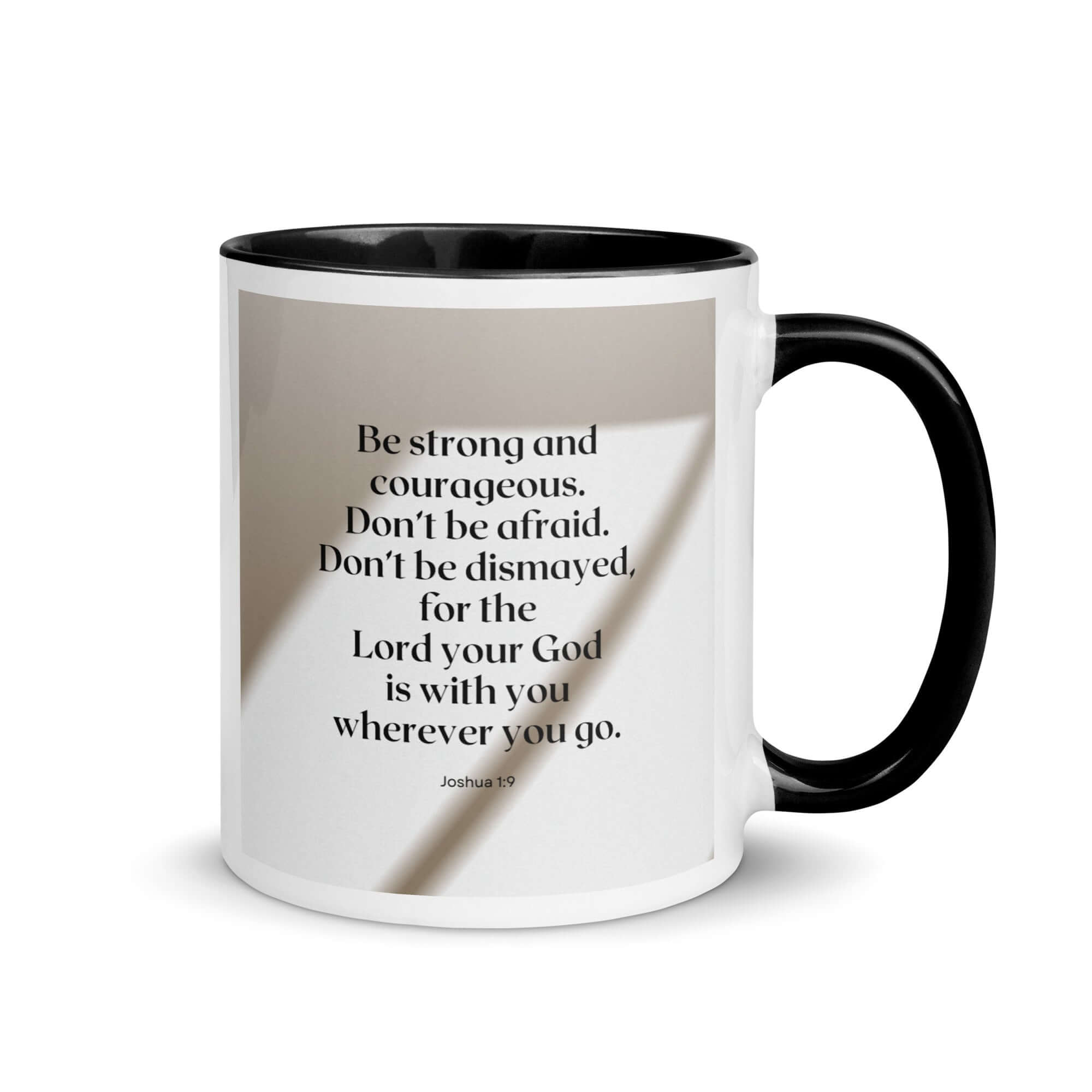Joshua 1:9 Bible Verse, for the Lord White Ceramic Mug with Color Inside Black 11 oz