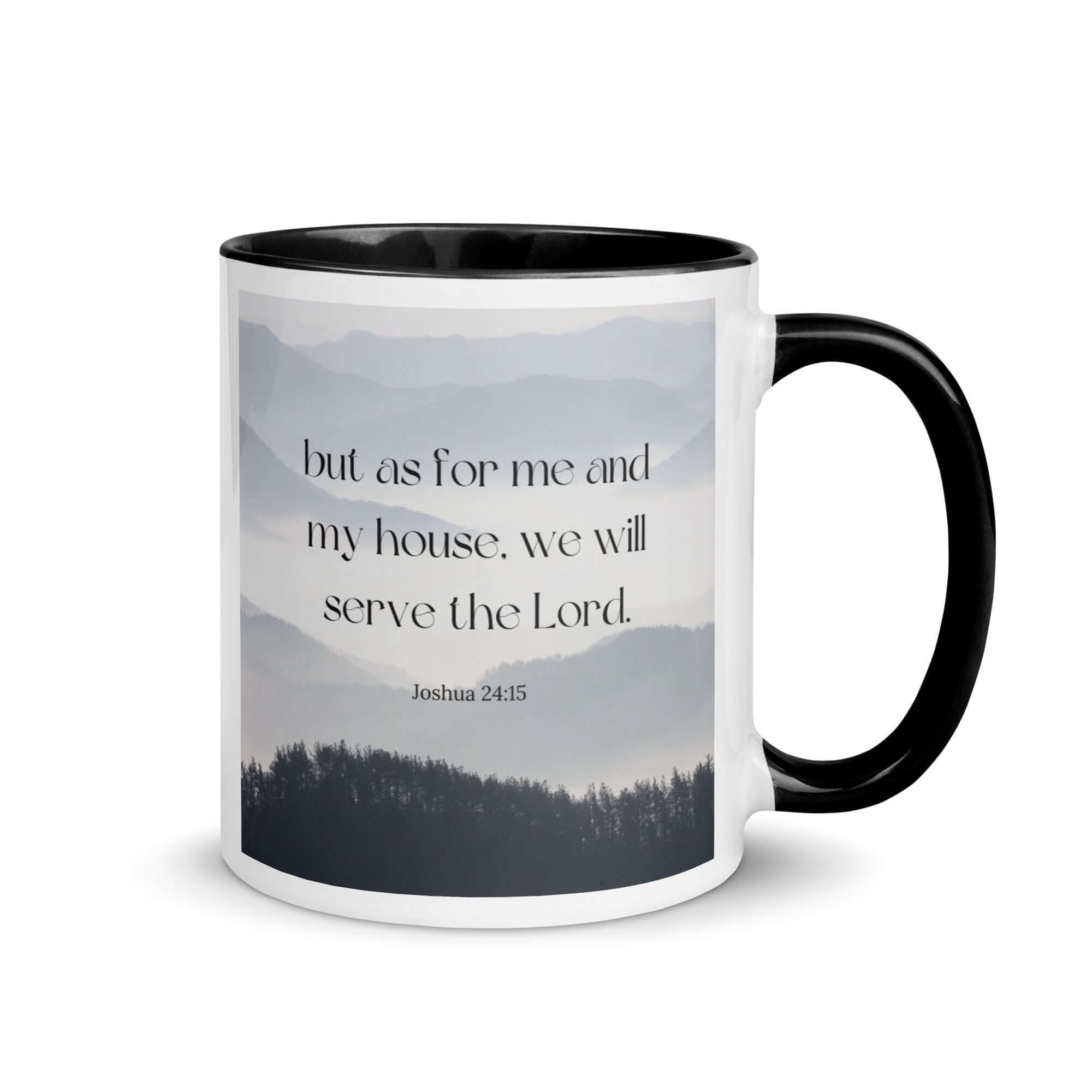 Joshua 24:15 Bible Verse, whom you White Ceramic Mug with Color Inside Black 11 oz