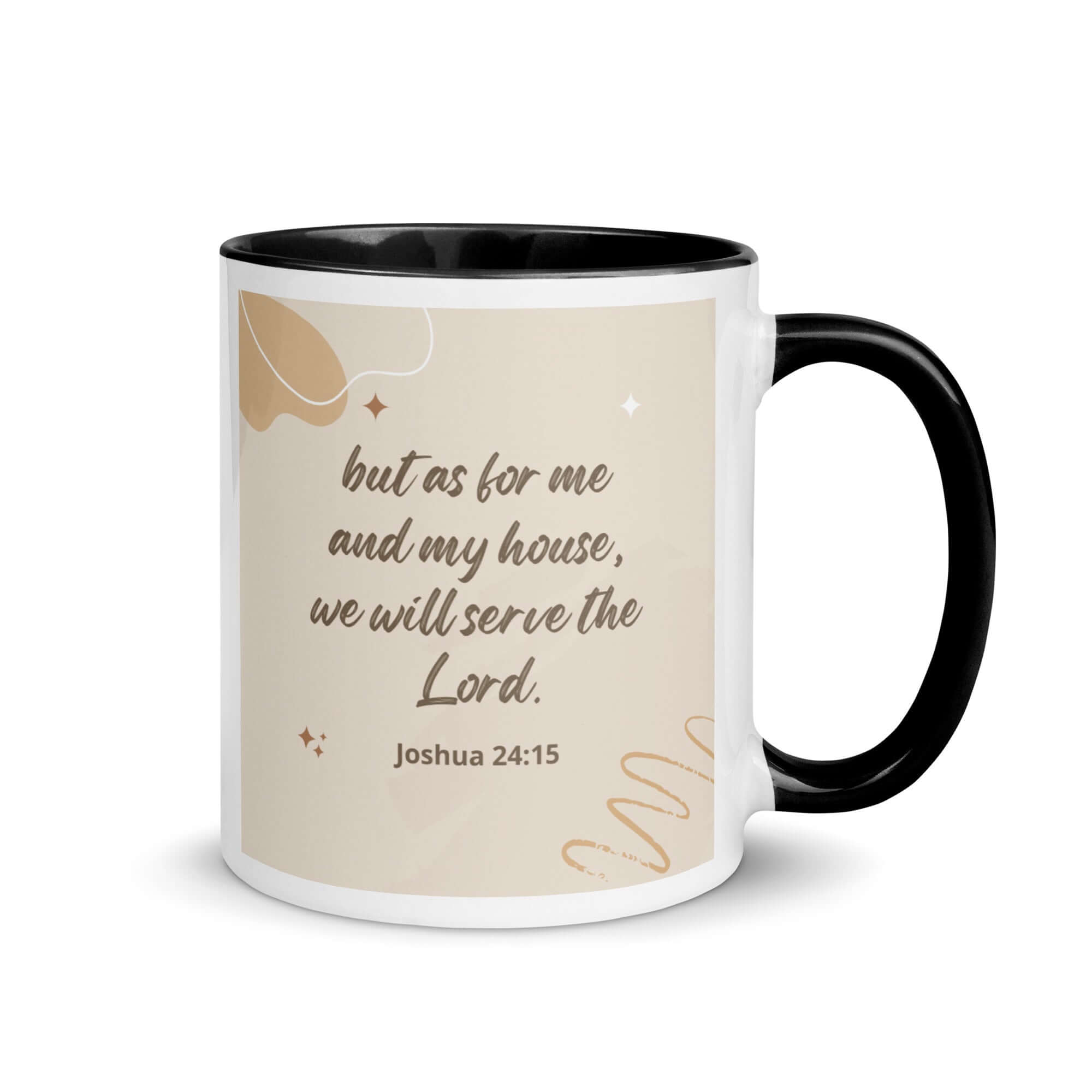 Joshua 24:15 Bible Verse, will serve White Ceramic Mug with Color Inside Black 11 oz