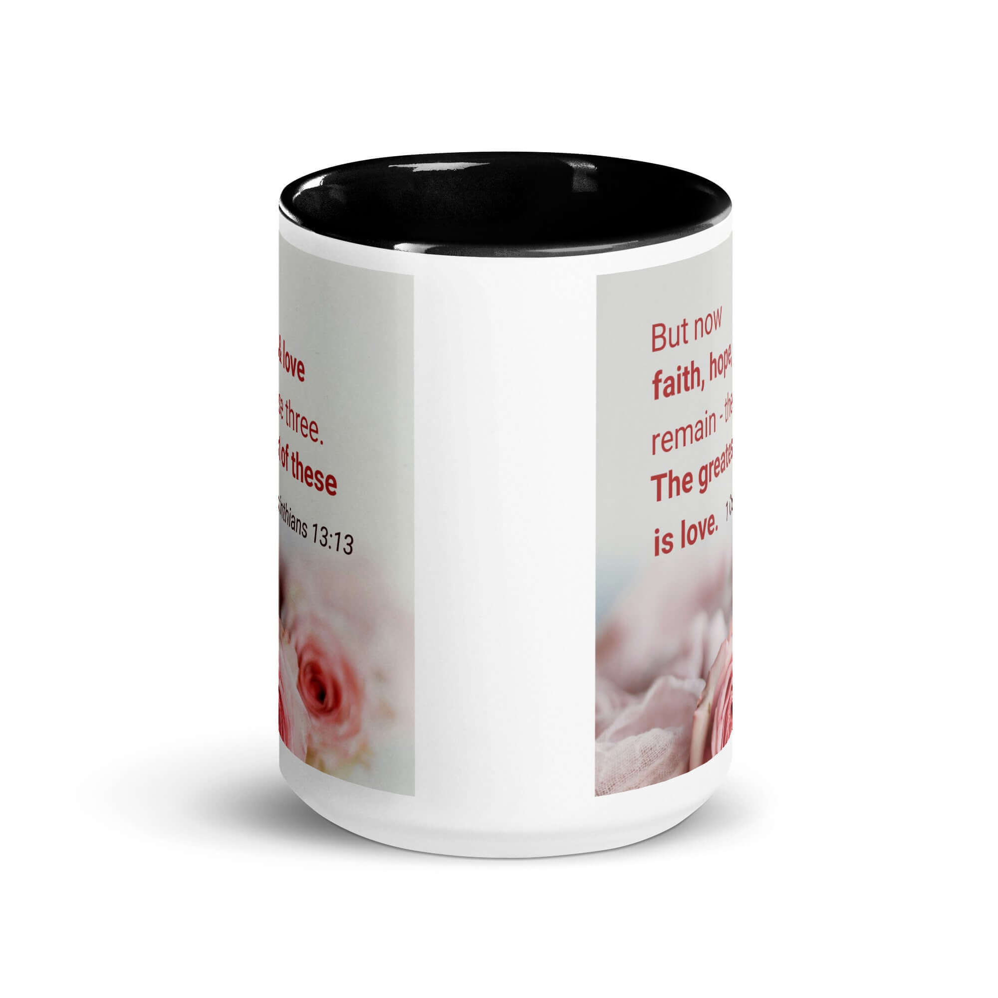 1 Corinthians 13:13 Bible Verse, The Greatest is Love White Ceramic Mug with Color Inside