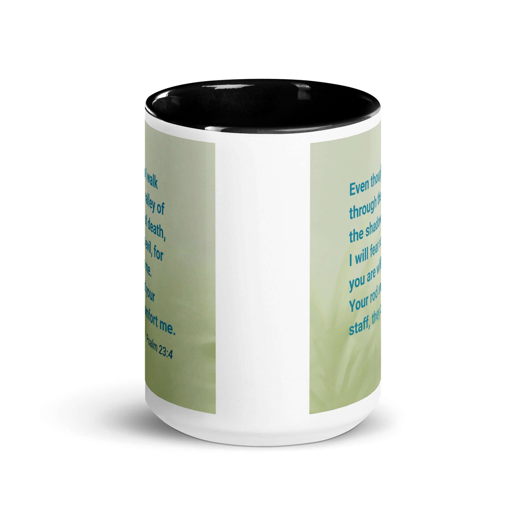 Psalm 23:4 Bible Verse, fear no evil White Ceramic Mug with Color Inside
