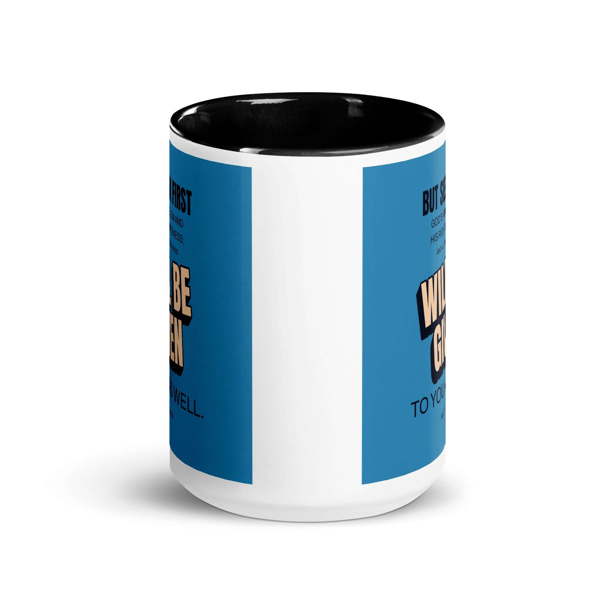 Matthew 6:33 Bible Verse, seek first God’s Kingdom White Ceramic Mug with Color Inside