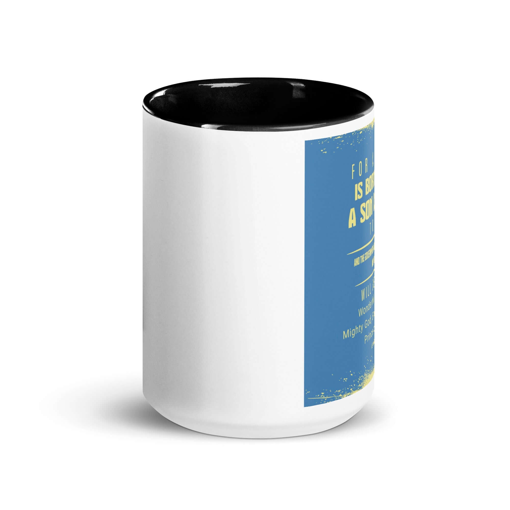 Isaiah 9:6 Bible Verse, Mighty God White Ceramic Mug with Color Inside