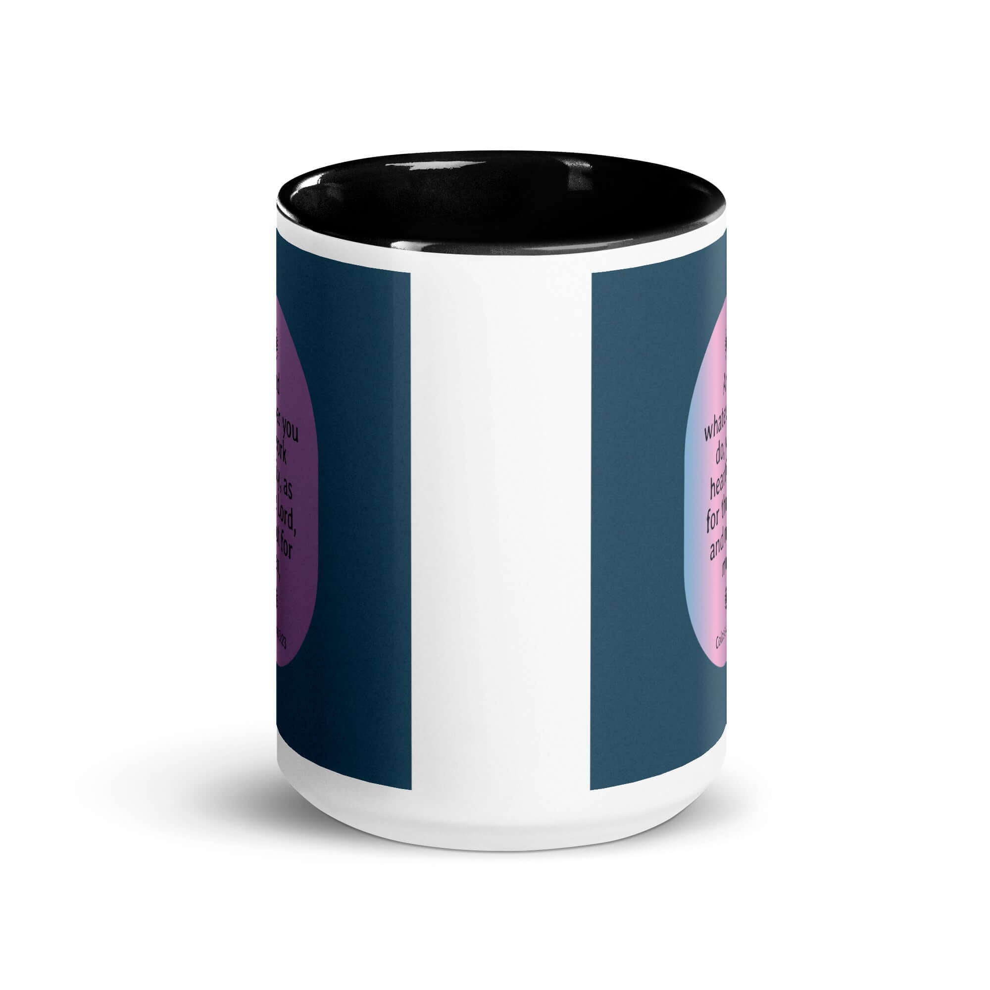 Colossians 3:23 Bible Verse, work heartily White Ceramic Mug with Color Inside