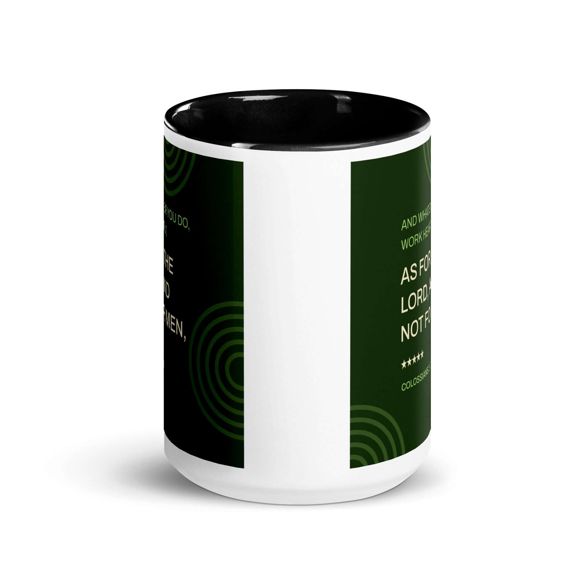 Colossians 3:23 Bible Verse, not for men White Ceramic Mug with Color Inside