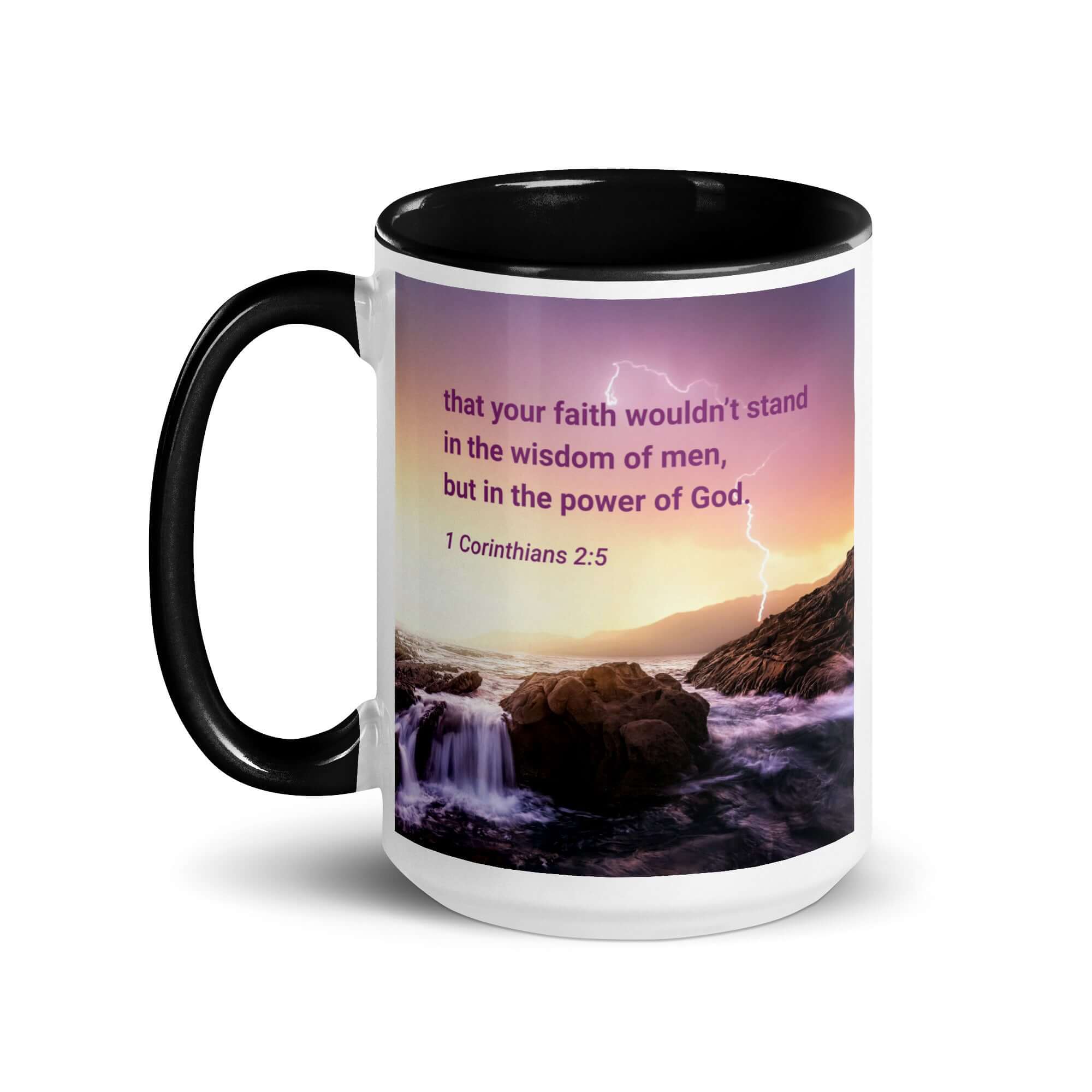 1 Corinthians 2:5 Bible Verse, power of God White Ceramic Mug with Color Inside