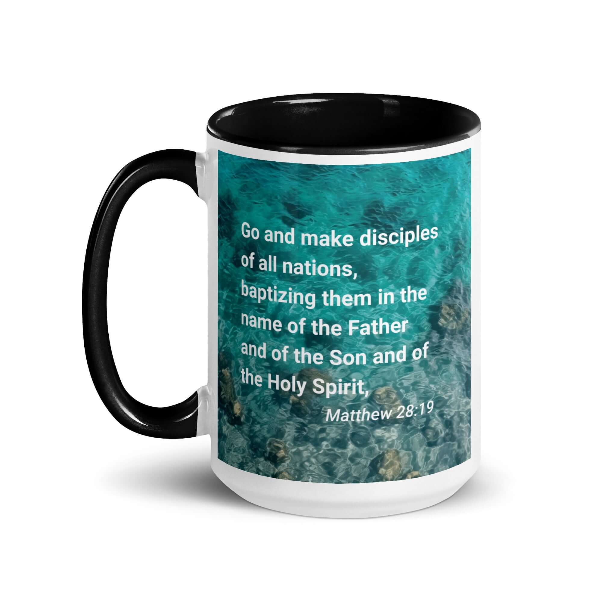 Matthew 28:19 Bible Verse, Make Disciples White Ceramic Mug with Color Inside