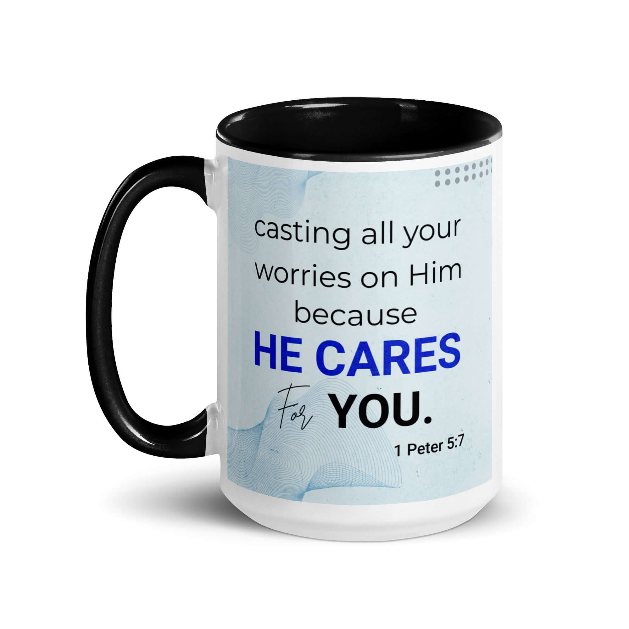 1 Peter 5:7 Bible Verse, casting all your worries on Him White Ceramic Mug with Color Inside