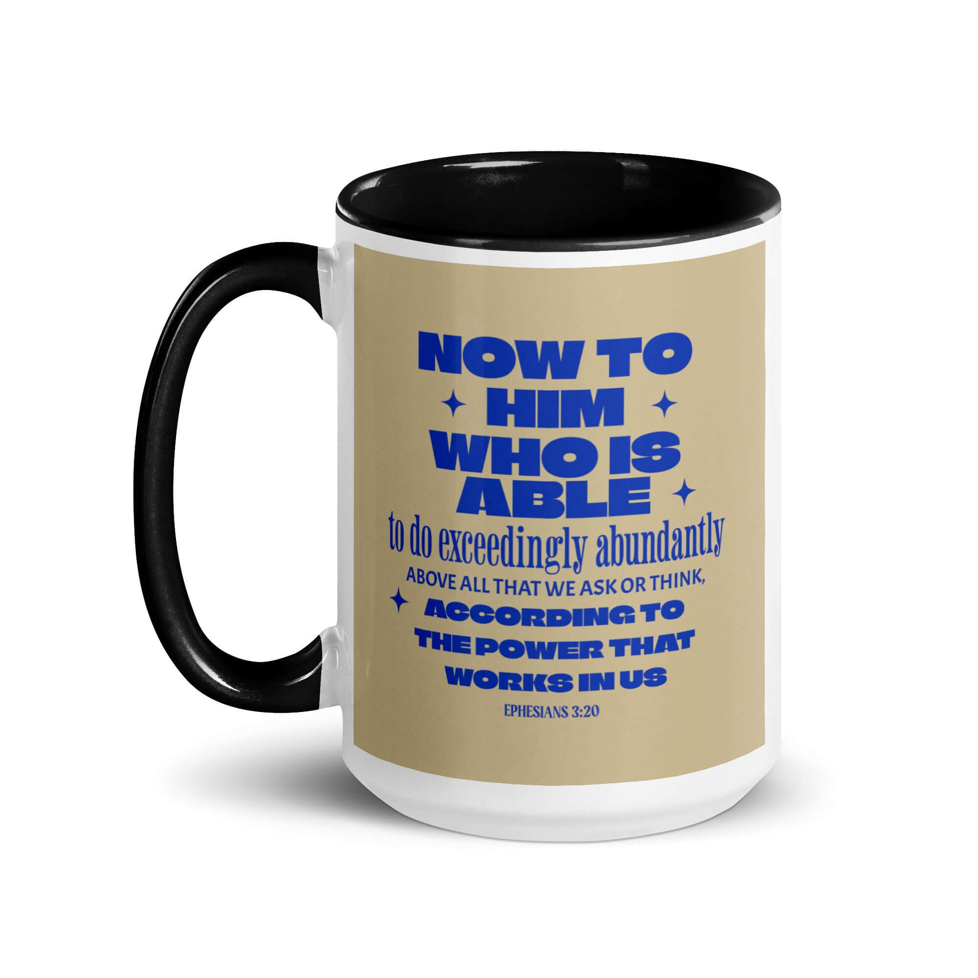 Ephesians 3:20 Bible Verse, power in us White Ceramic Mug with Color Inside