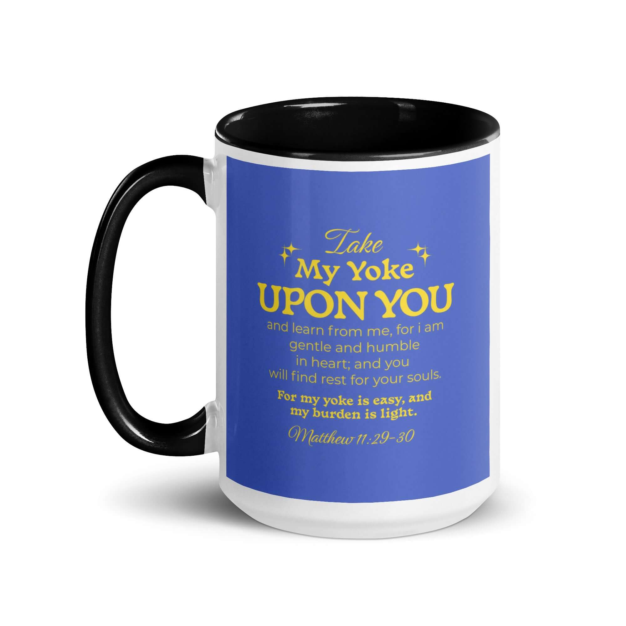 Matthew 11:29-30 Bible Verse, Take my yoke White Ceramic Mug with Color Inside