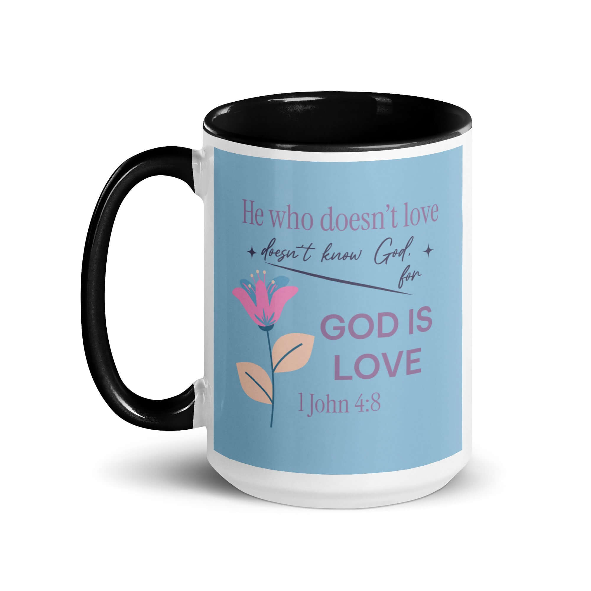 1 John 4:8 Bible Verse, doesn’t love White Ceramic Mug with Color Inside