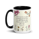 Galatians 6:9 Bible Verse, in doing good White Ceramic Mug with Color Inside