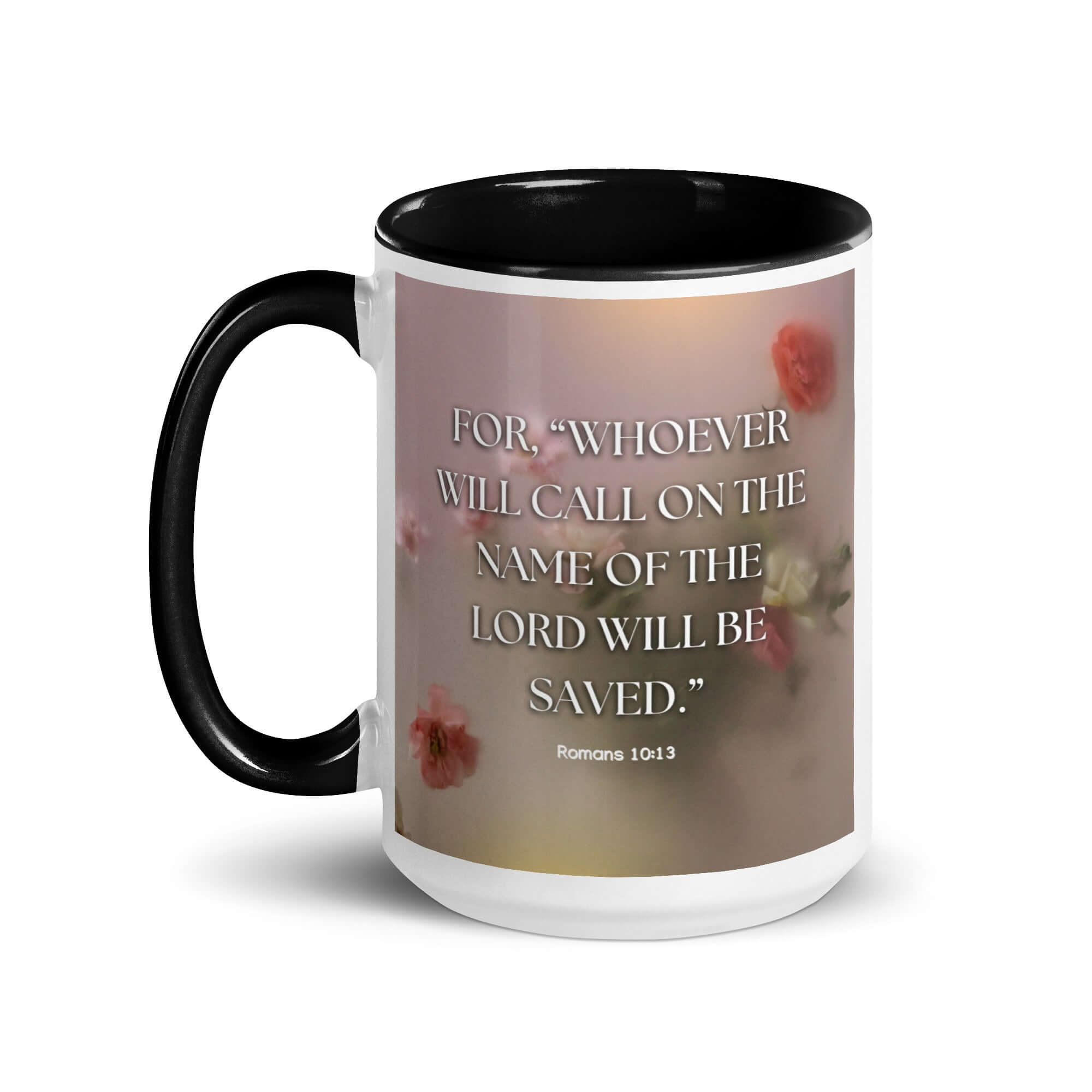 Romans 10:13 Bible Verse, will call White Ceramic Mug with Color Inside