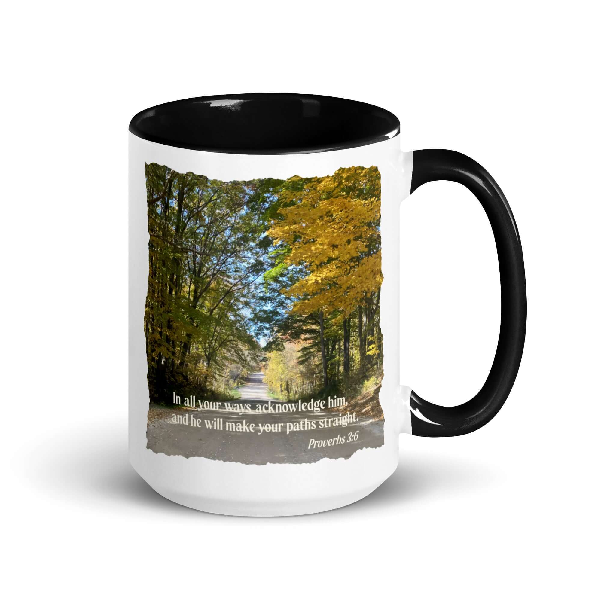 Proverbs 3:6 Bible Verse, Fall Road White Ceramic Mug with Color Inside Black 15 oz