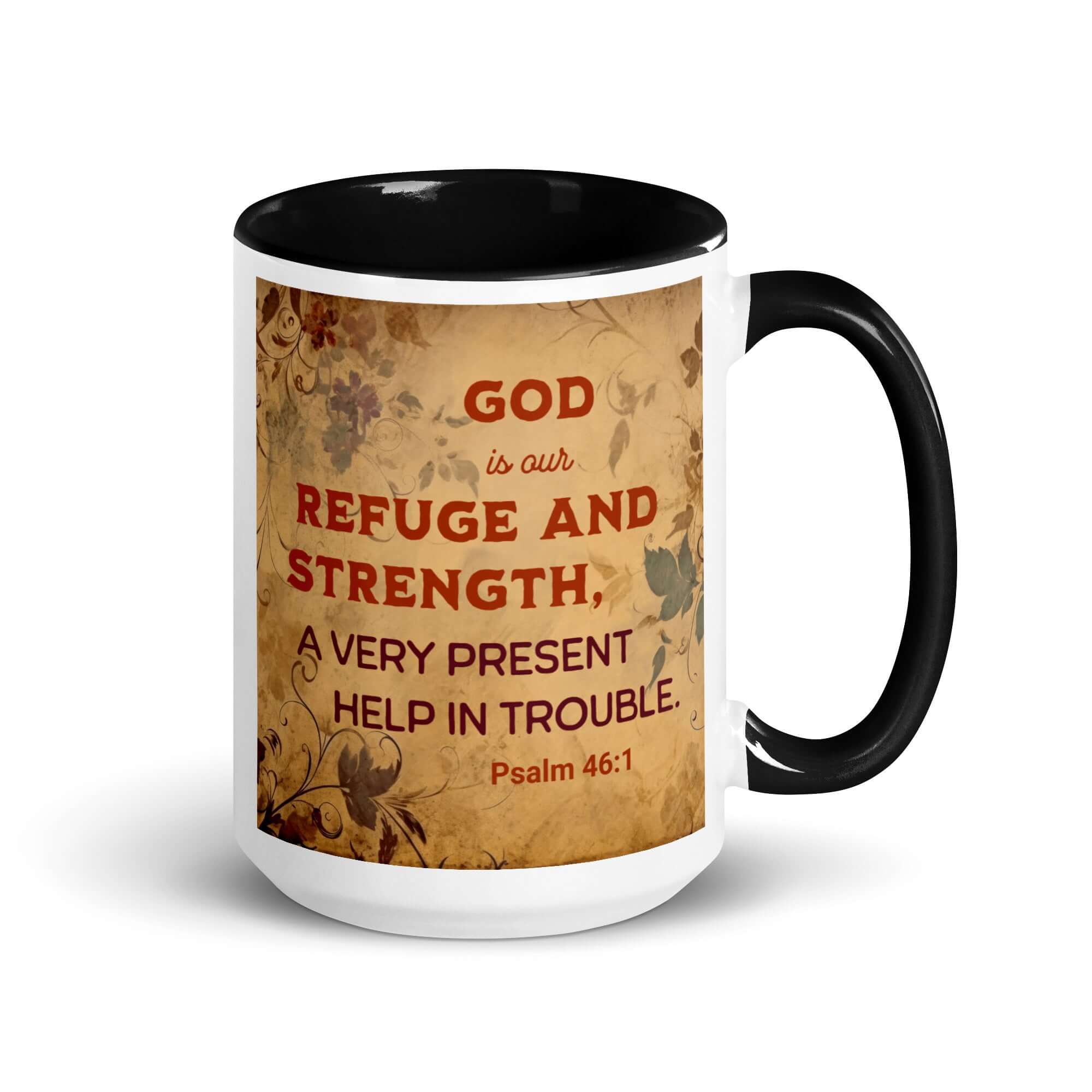 Psalm 46:1 Bible Verse, God is Our Refuge White Ceramic Mug with Color Inside Black 15 oz