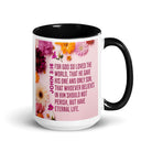 John 3:16 Bible Verse, For God So Loved White Ceramic Mug with Color Inside Black 15 oz