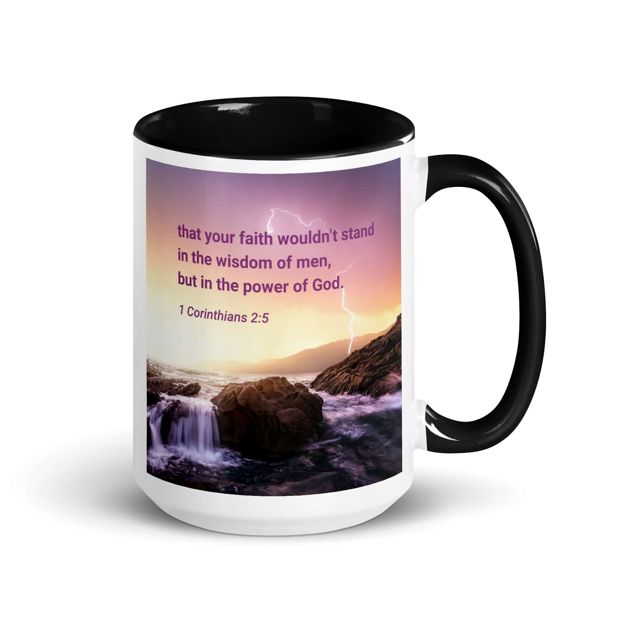 1 Corinthians 2:5 Bible Verse, power of God White Ceramic Mug with Color Inside Black 15 oz