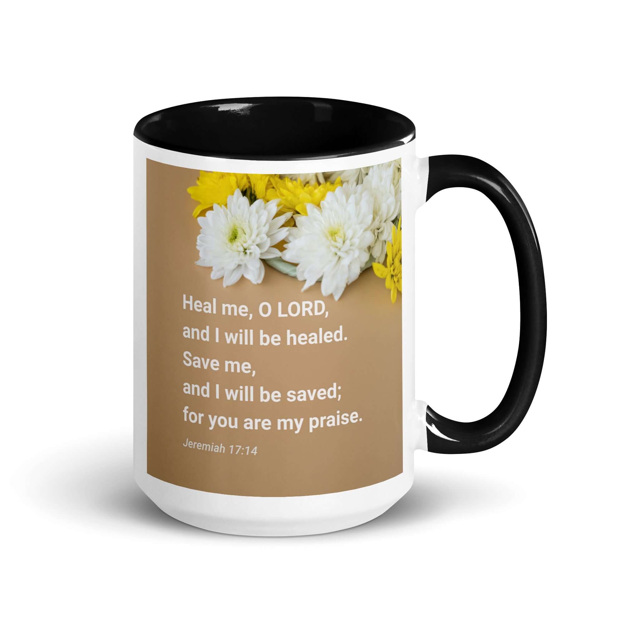 Jeremiah 17:14 Bible Verse, Heal me, O LORD White Ceramic Mug with Color Inside Black 15 oz