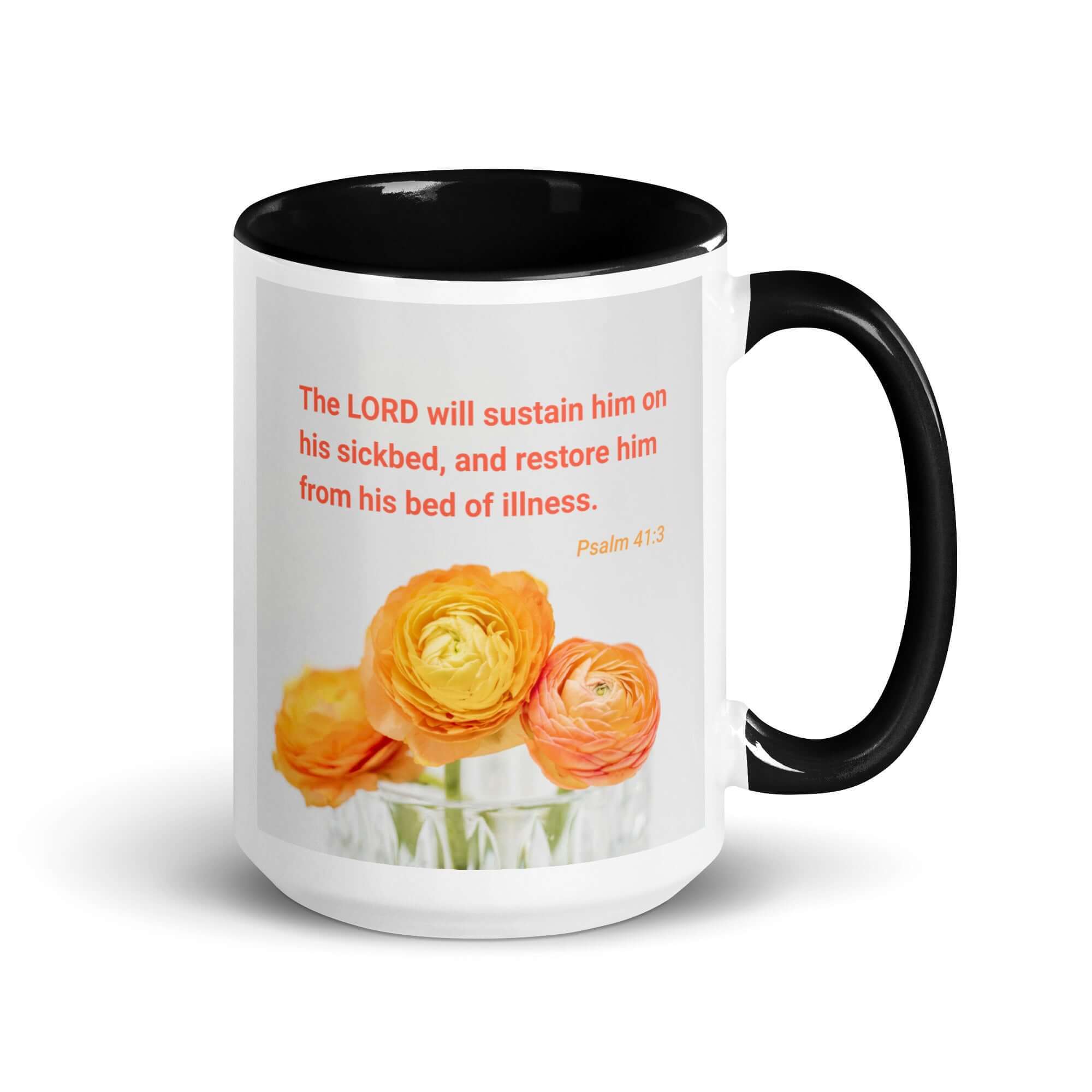 Psalm 41:3 Bible Verse, LORD will sustain White Ceramic Mug with Color Inside Black 15 oz