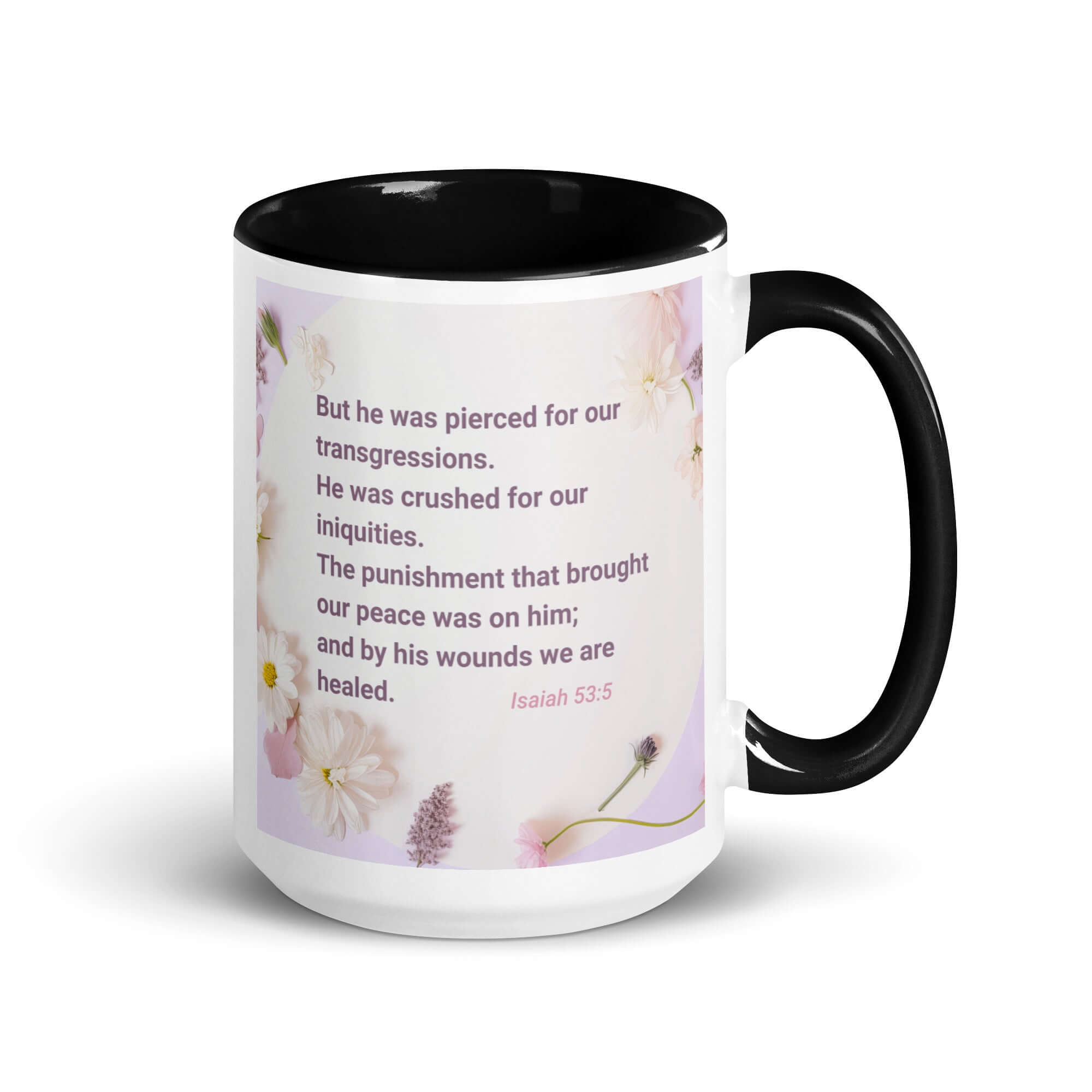 Isaiah 53:5 Bible Verse, by his wounds White Ceramic Mug with Color Inside Black 15 oz