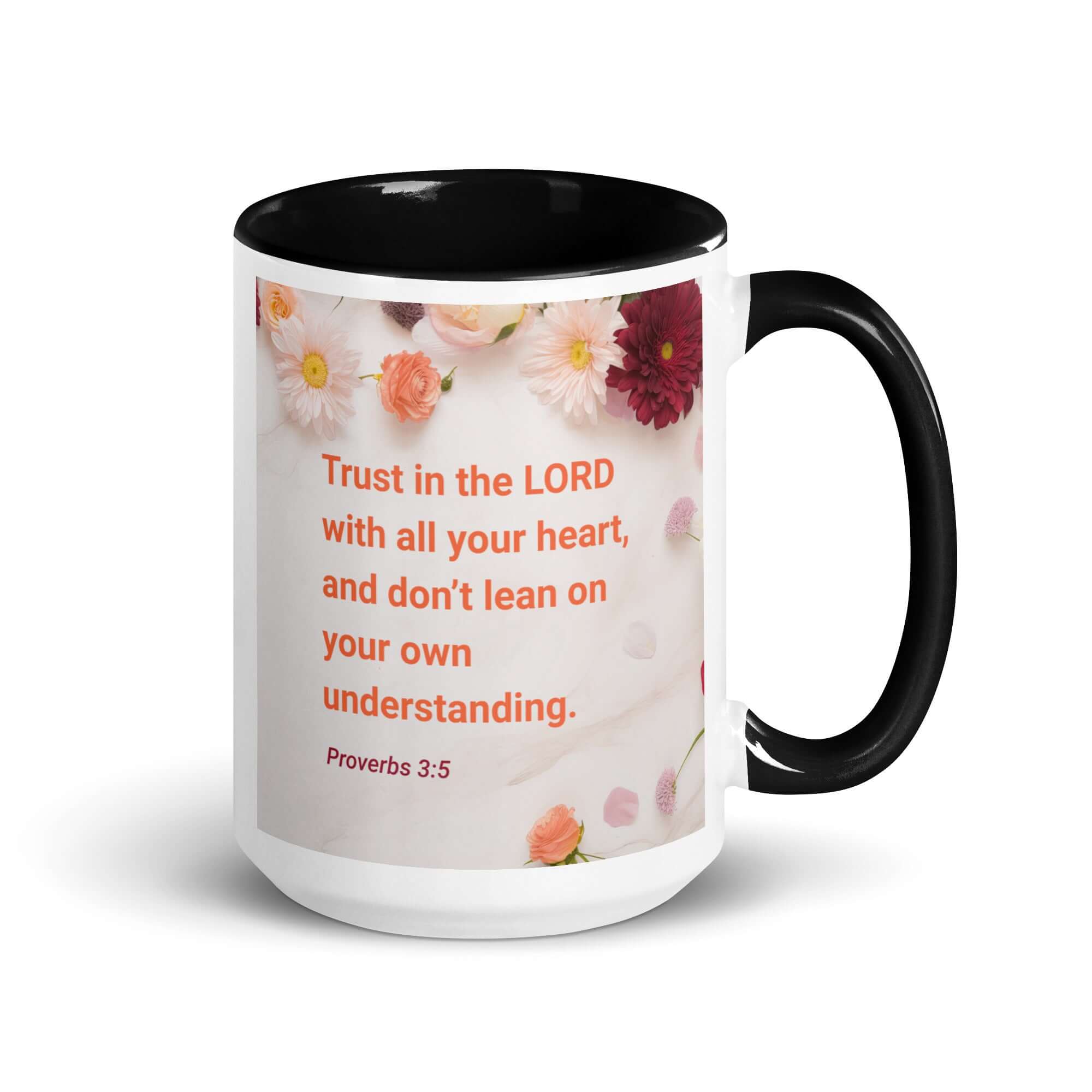 Proverbs 3:5 Bible Verse, Trust in the LORD White Ceramic Mug with Color Inside Black 15 oz