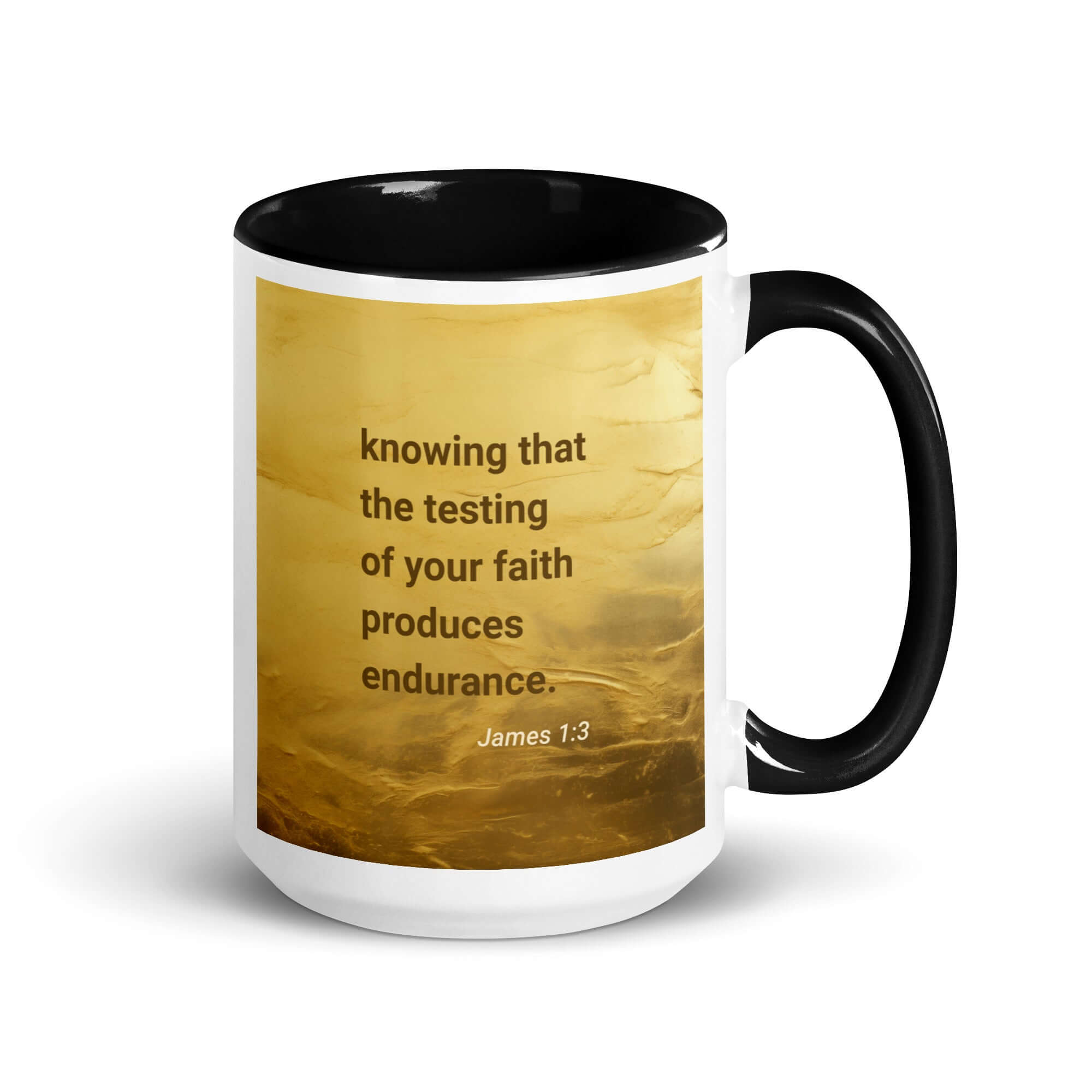 James 1:3 Bible Verse, testing of your faith White Ceramic Mug with Color Inside Black 15 oz