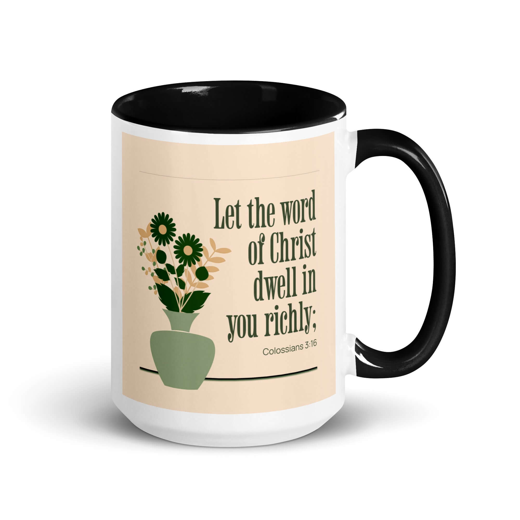 Colossians 3:16 Bible Verse, word of Christ White Ceramic Mug with Color Inside Black 15 oz