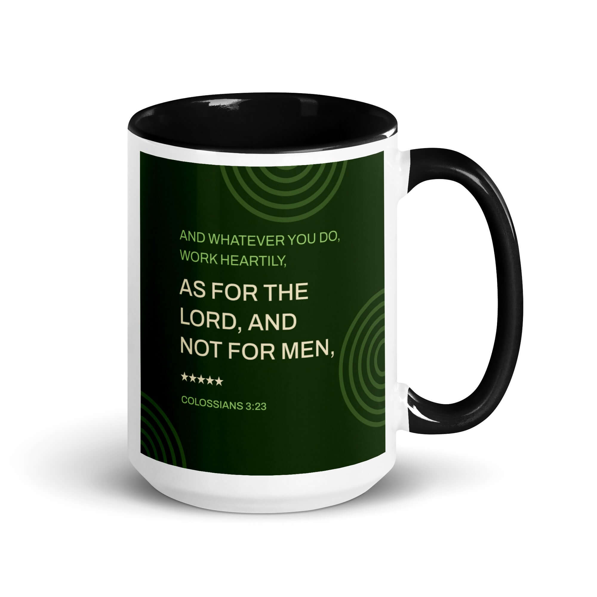 Colossians 3:23 Bible Verse, not for men White Ceramic Mug with Color Inside Black 15 oz