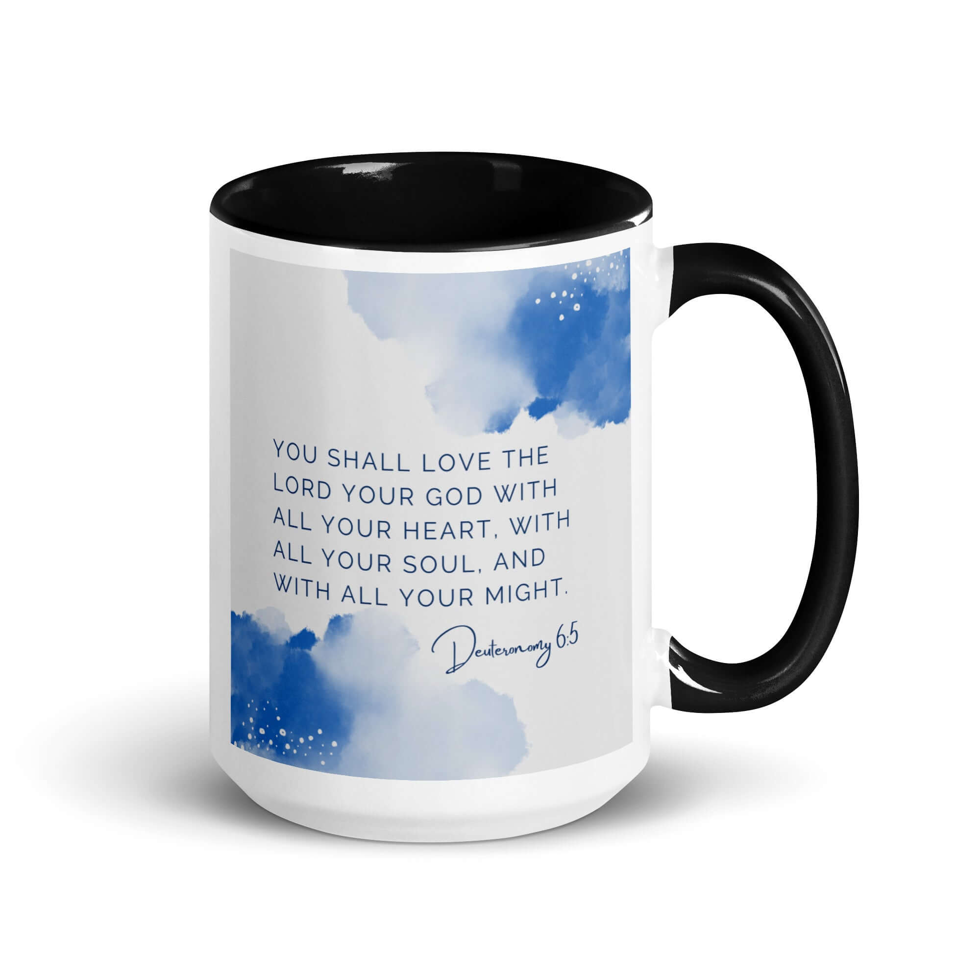 Deuteronomy 6:5 Bible Verse, your God White Ceramic Mug with Color Inside Black 15 oz