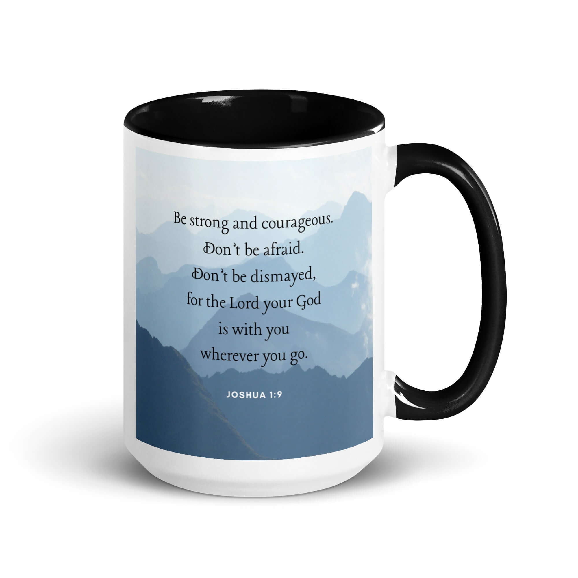 Joshua 1:9 Bible Verse, Courageous White Ceramic Mug with Color Inside Black 15 oz