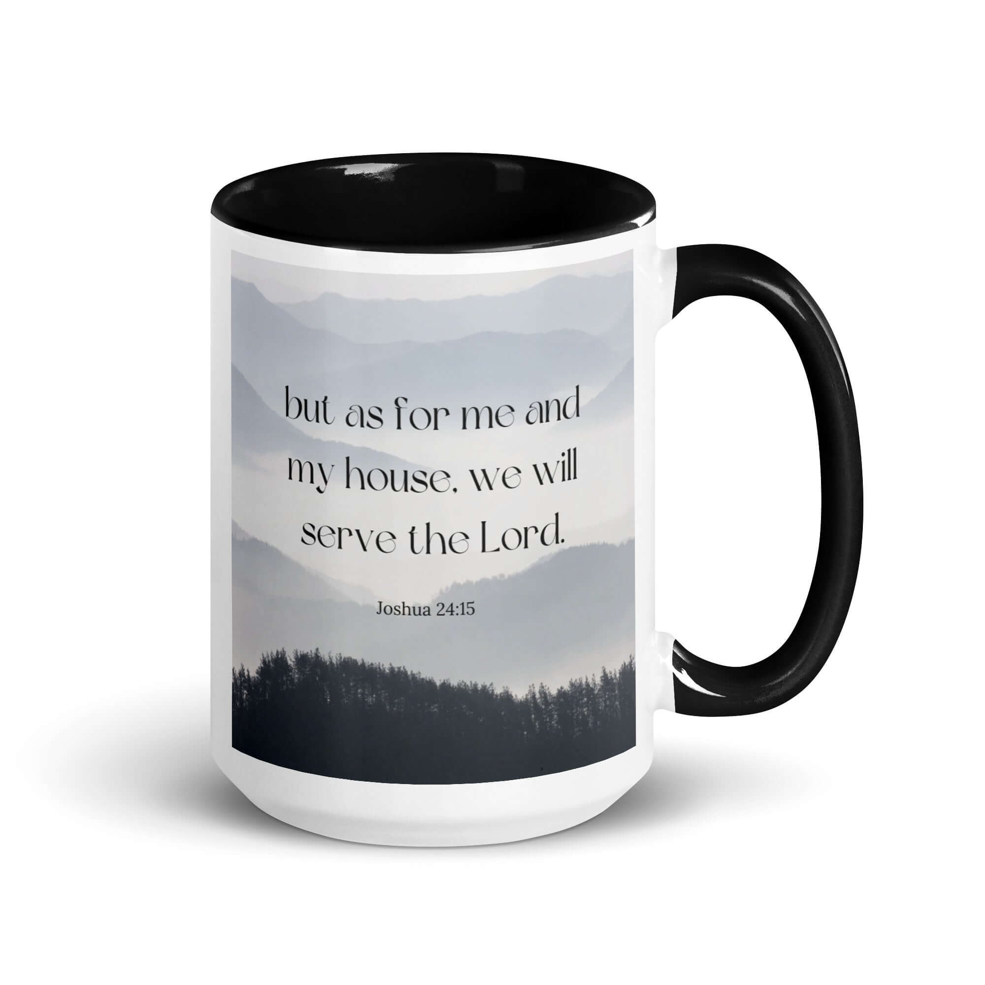 Joshua 24:15 Bible Verse, whom you White Ceramic Mug with Color Inside Black 15 oz