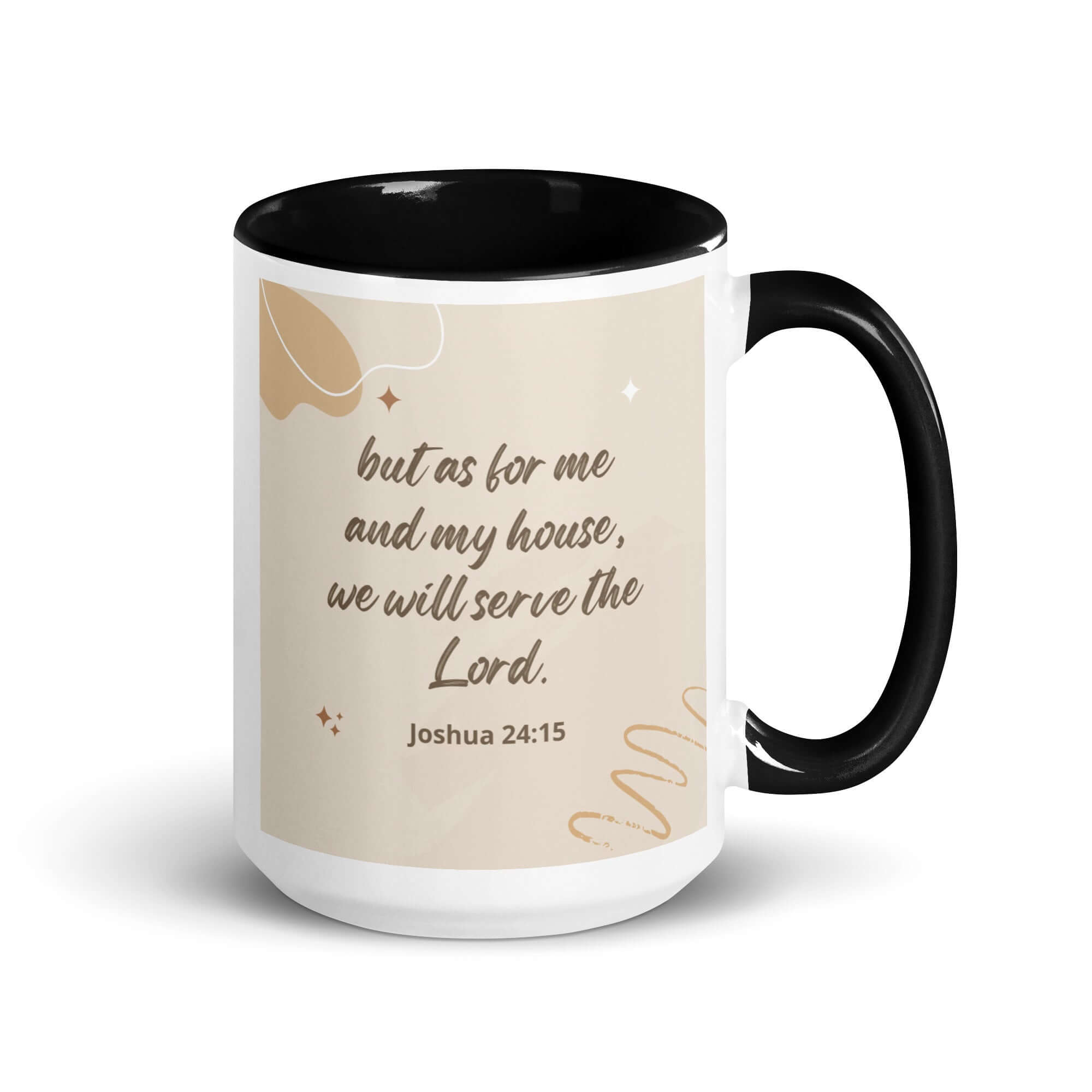 Joshua 24:15 Bible Verse, will serve White Ceramic Mug with Color Inside Black 15 oz