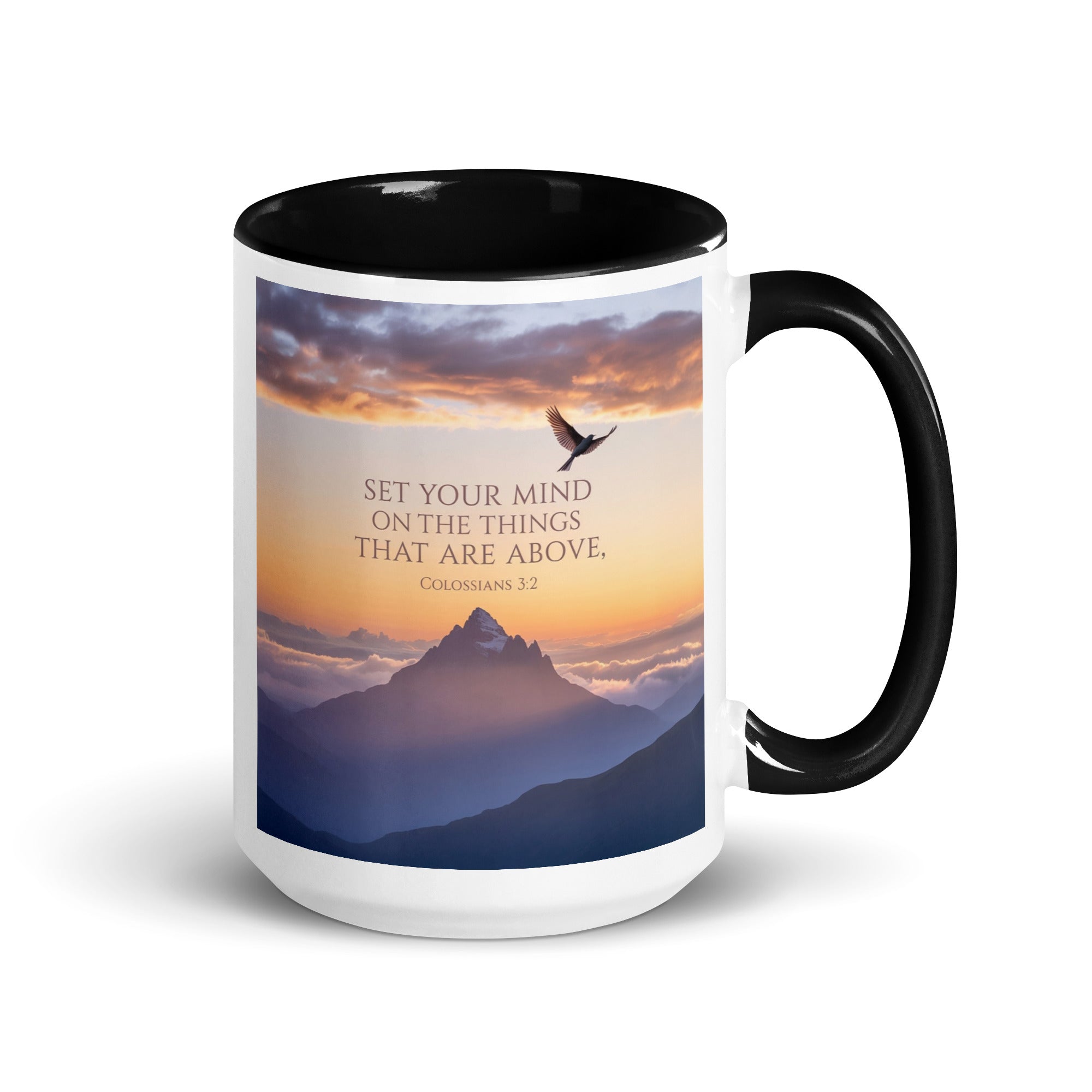 Colossians 3:2 Bible Verse are above White Ceramic Mug with Color Inside Black 15 oz