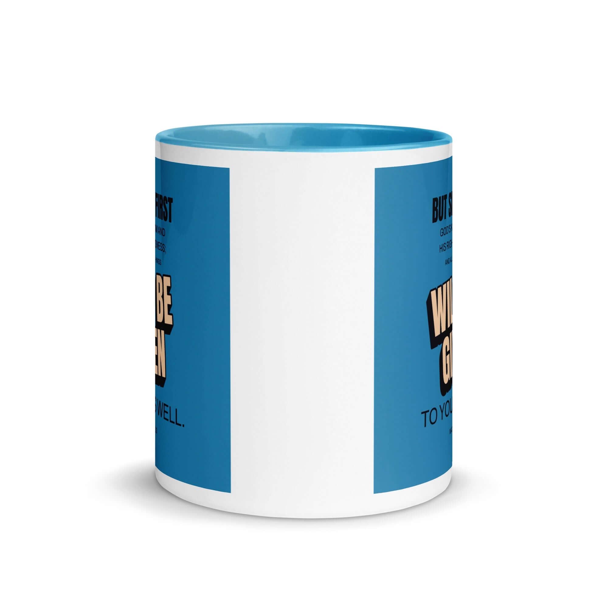 Matthew 6:33 Bible Verse, seek first God’s Kingdom White Ceramic Mug with Color Inside