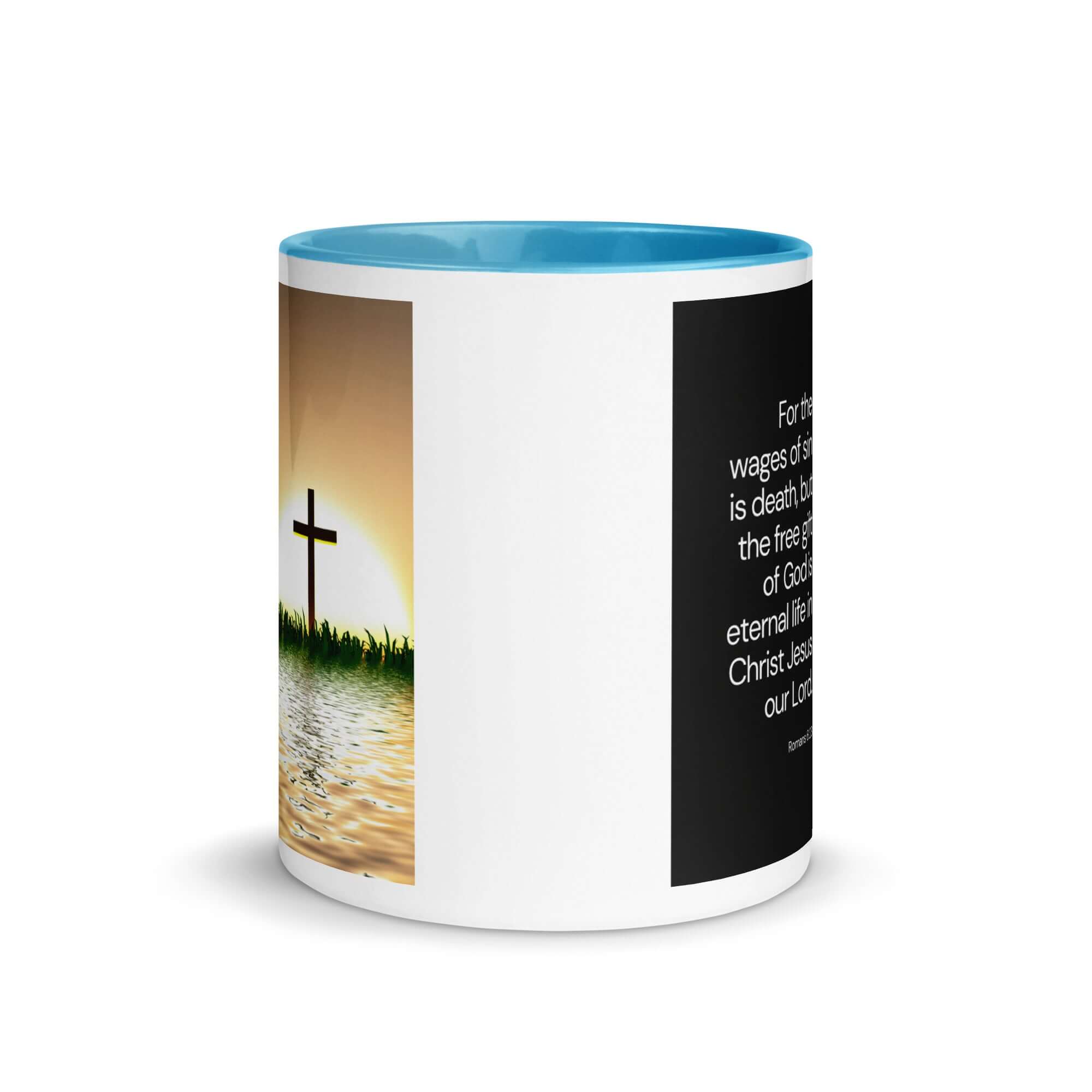 Romans 6:23 Bible Verse, the wages White Ceramic Mug with Color Inside