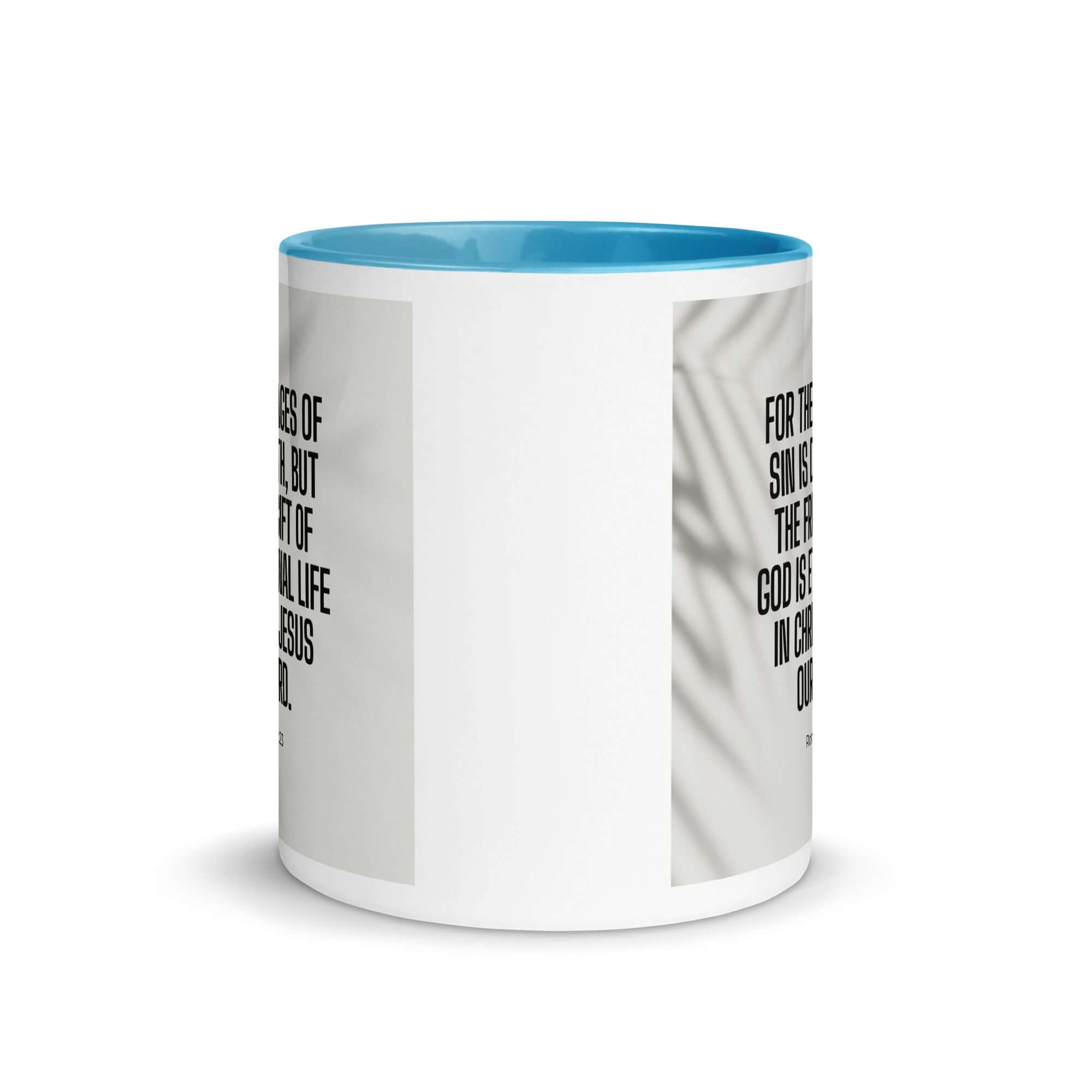 Romans 6:23 Bible Verse, eternal life White Ceramic Mug with Color Inside