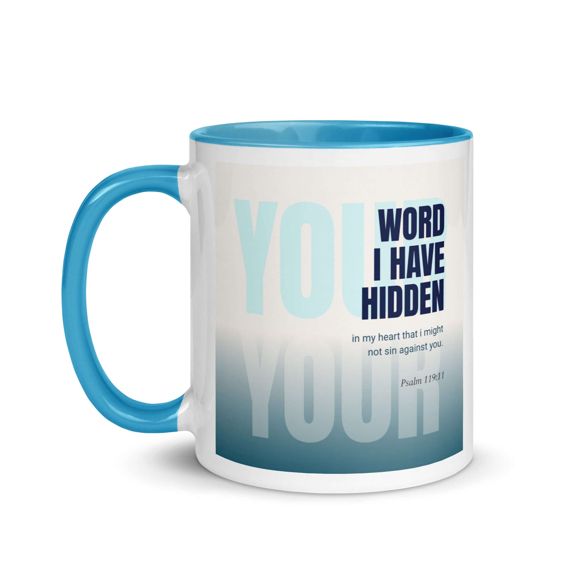 Psalm 119:11 Bible Verse, hidden your word White Ceramic Mug with Color Inside