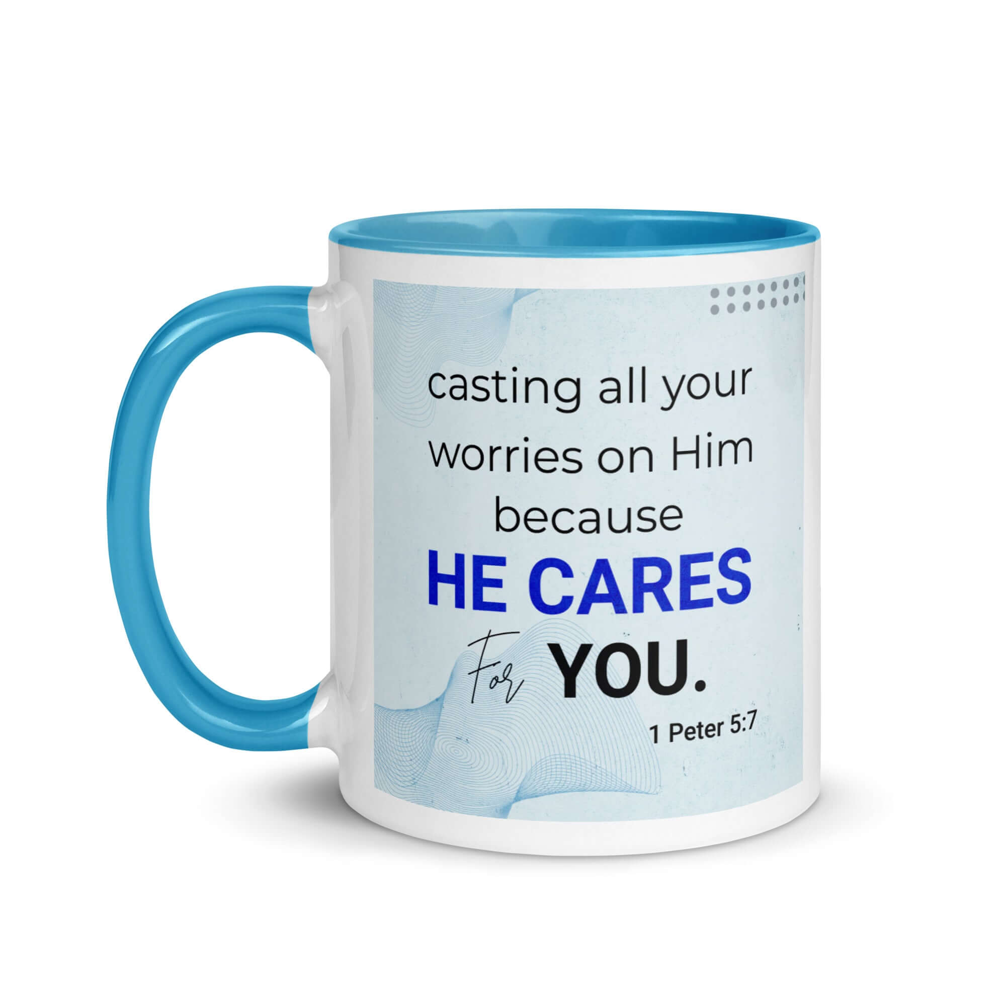 1 Peter 5:7 Bible Verse, casting all your worries on Him White Ceramic Mug with Color Inside