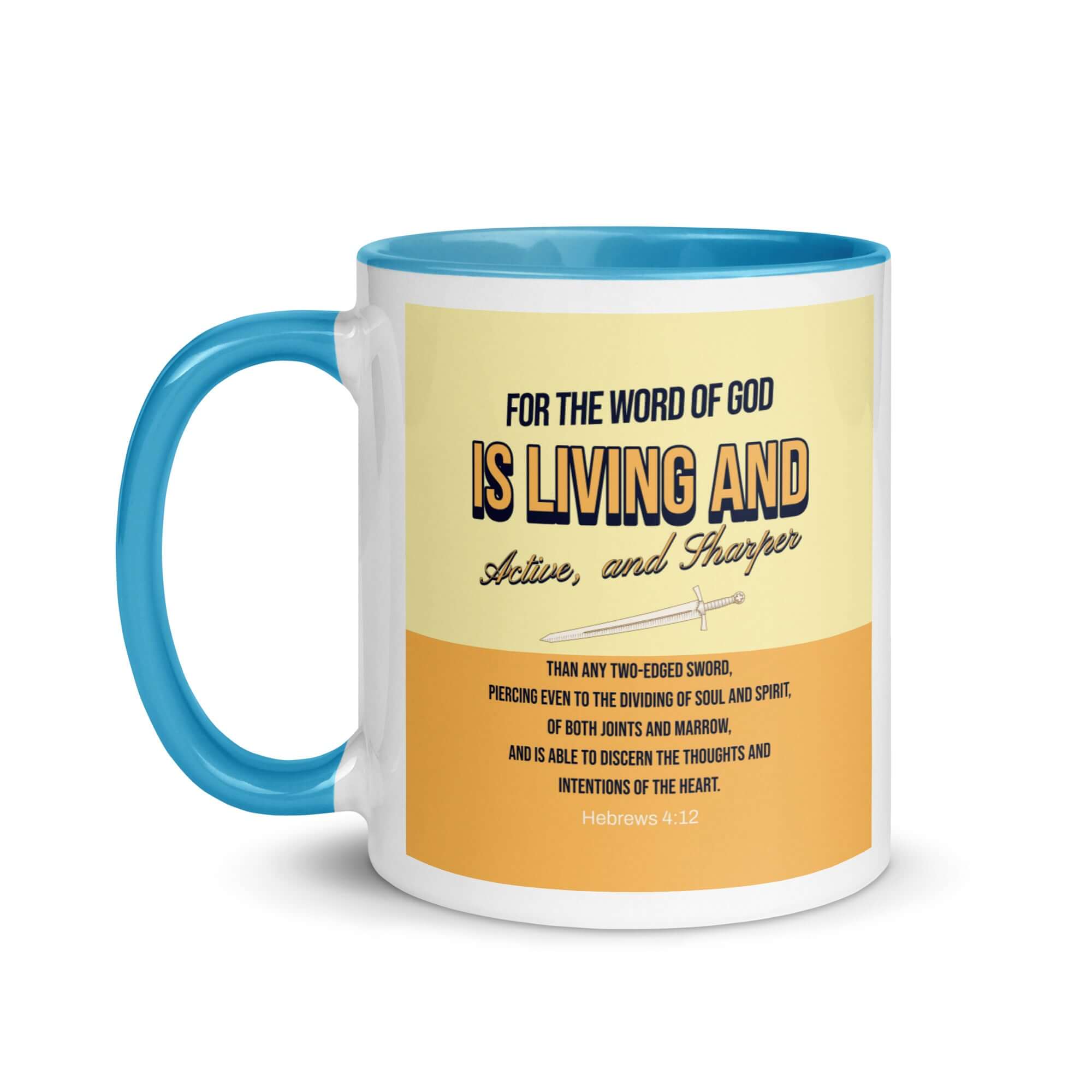 Hebrews 4:12 Bible Verse, living and active White Ceramic Mug with Color Inside