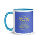 Matthew 11:29-30 Bible Verse, Take my yoke White Ceramic Mug with Color Inside