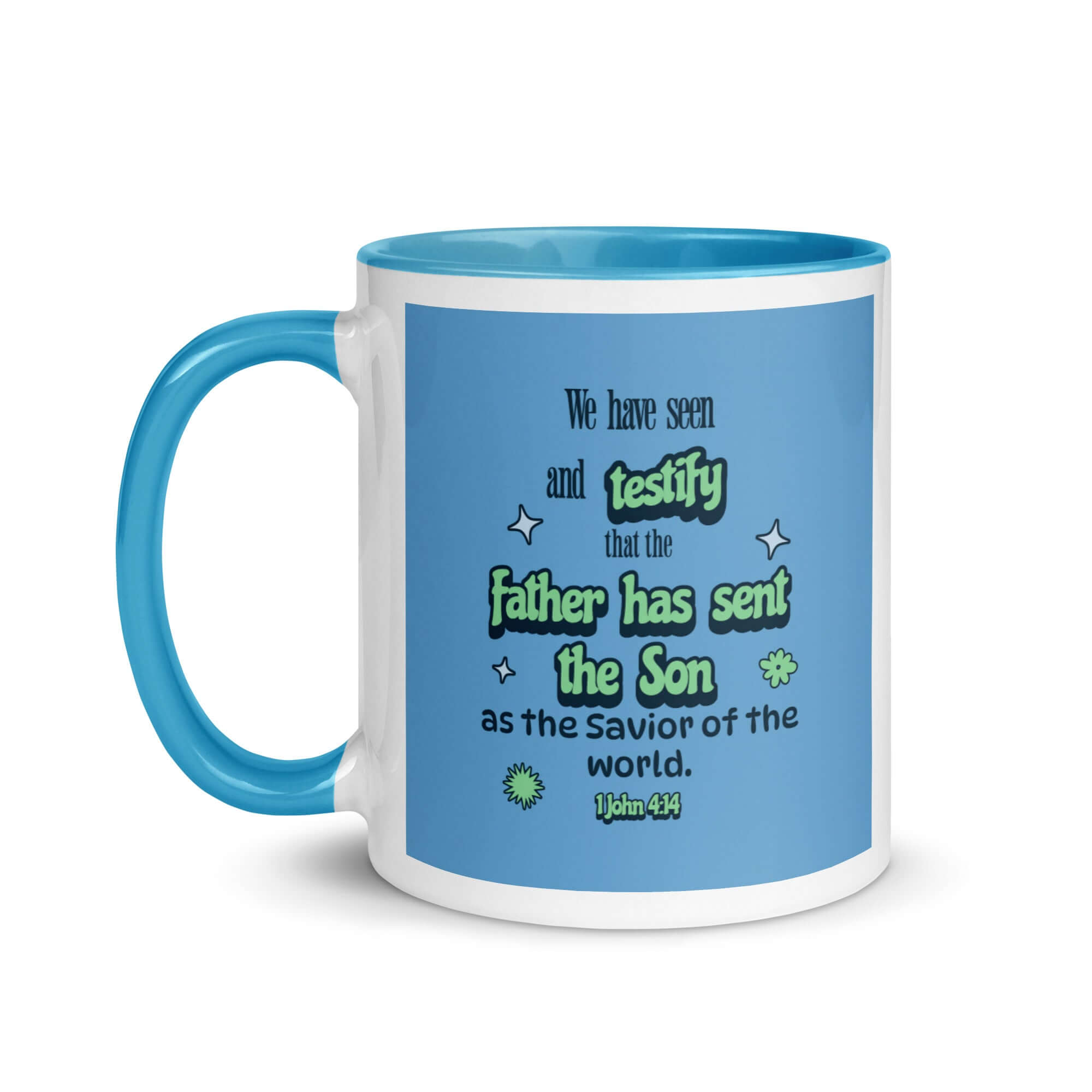 1 John 4:14 Bible Verse, sent the Son White Ceramic Mug with Color Inside
