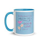 1 John 4:8 Bible Verse, doesn’t love White Ceramic Mug with Color Inside
