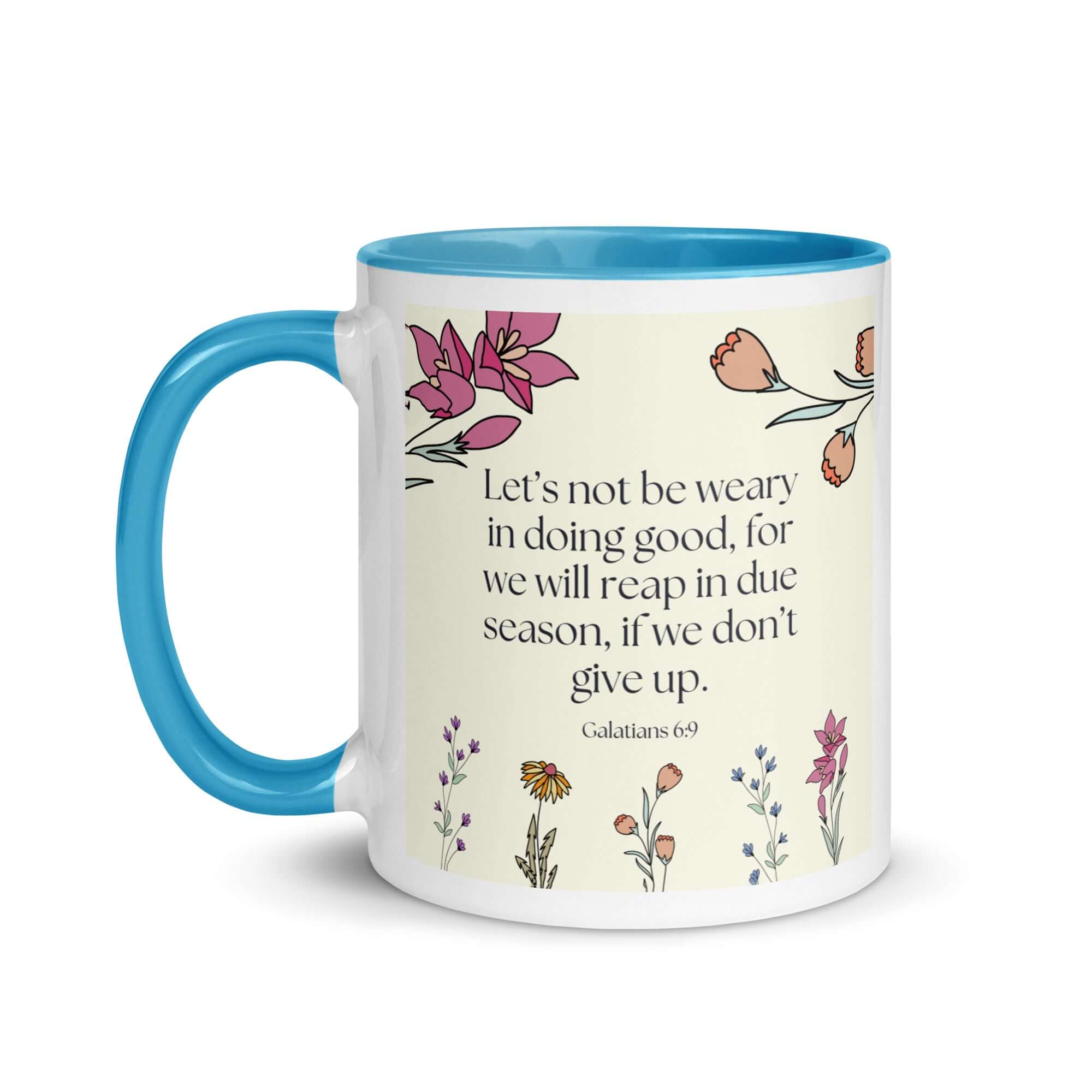 Galatians 6:9 Bible Verse, in doing good White Ceramic Mug with Color Inside