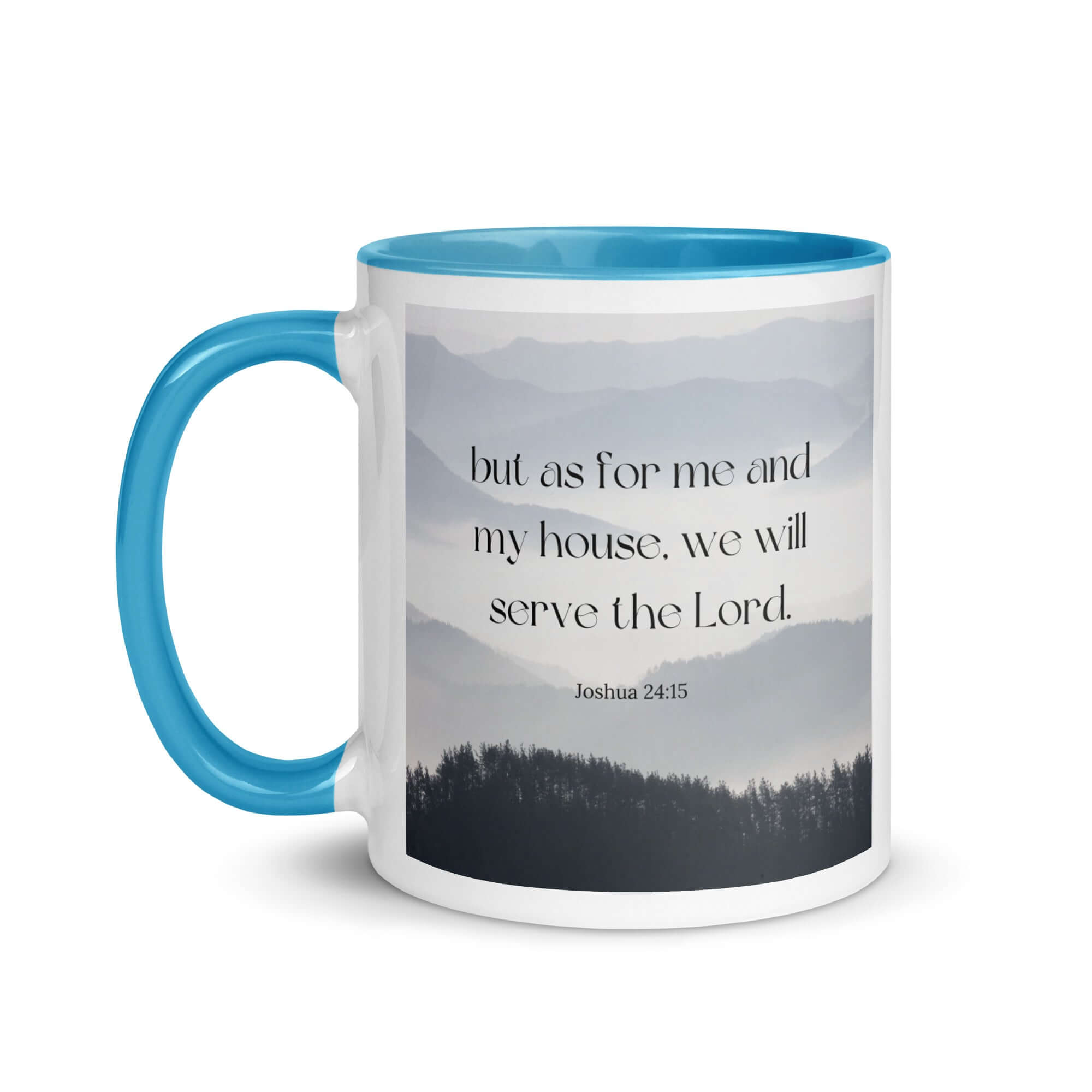 Joshua 24:15 Bible Verse, whom you White Ceramic Mug with Color Inside