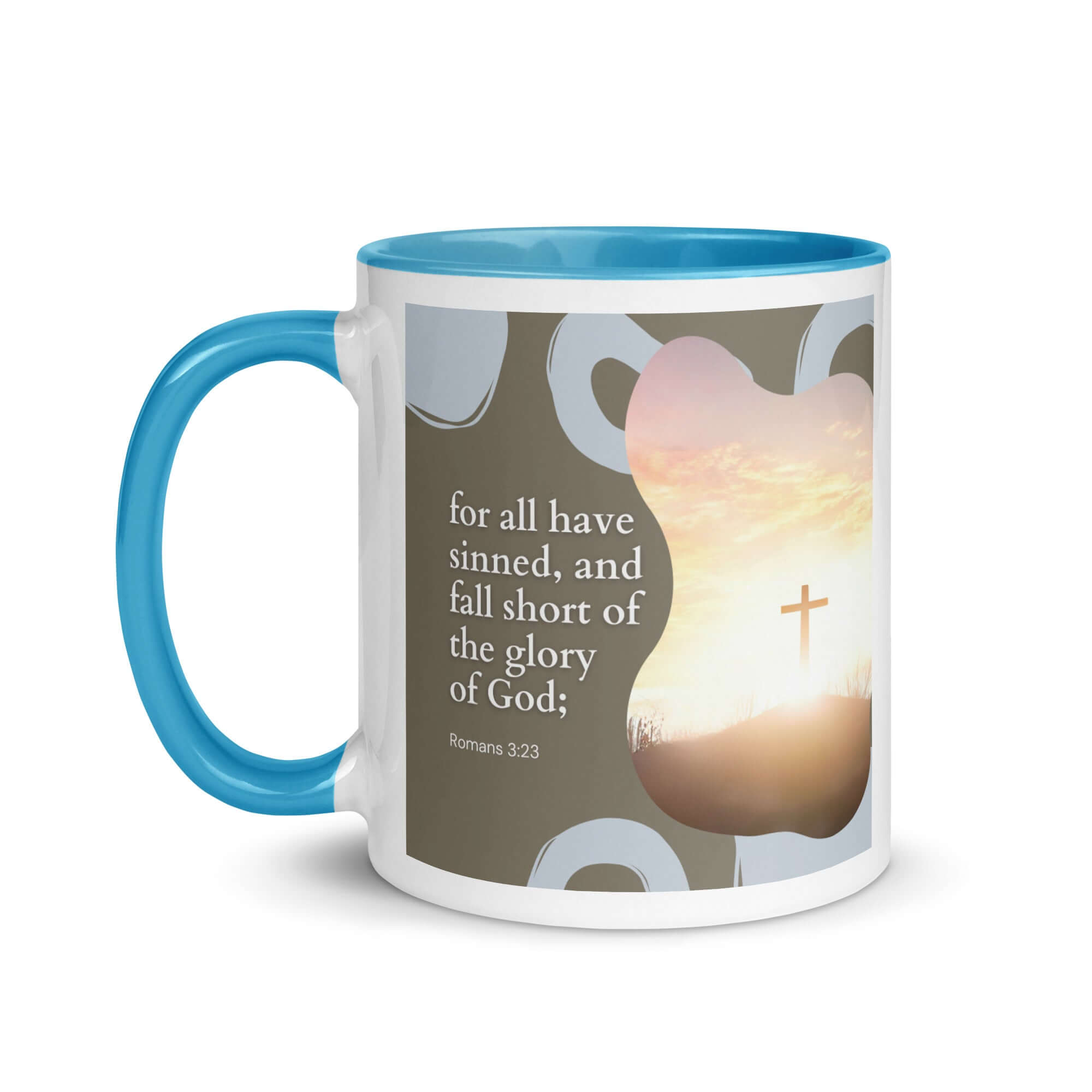 Romans 3:23 Bible Verse, the glory White Ceramic Mug with Color Inside
